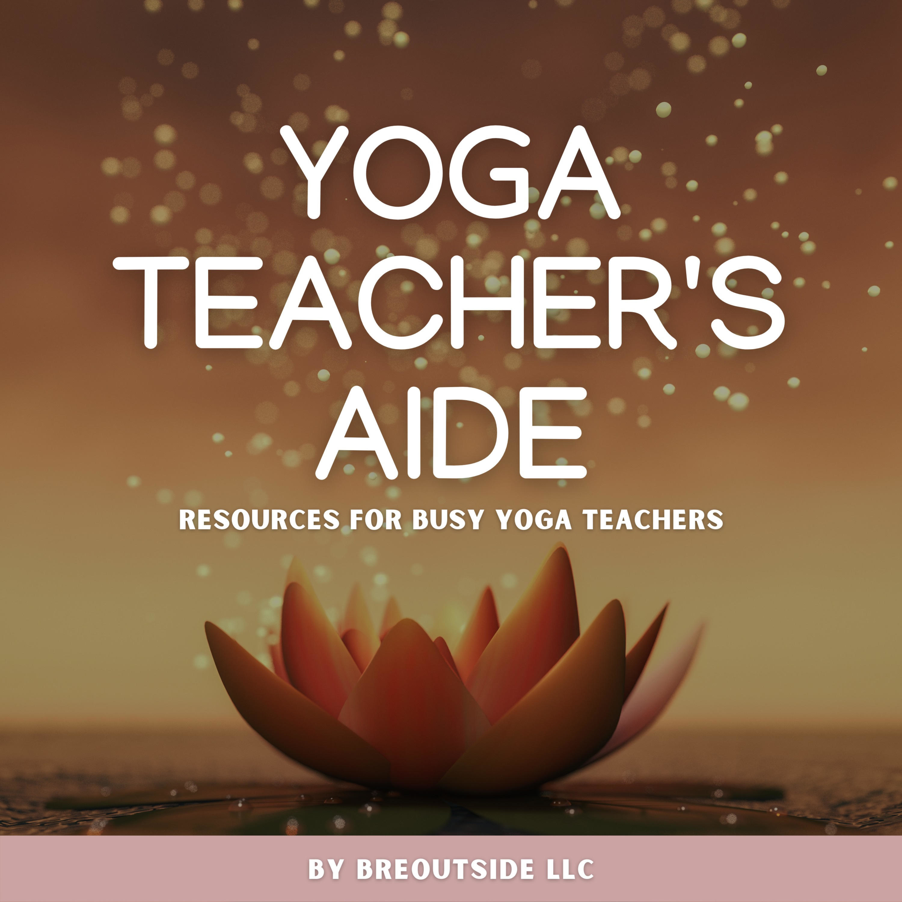 Yoga Teacher's Aide