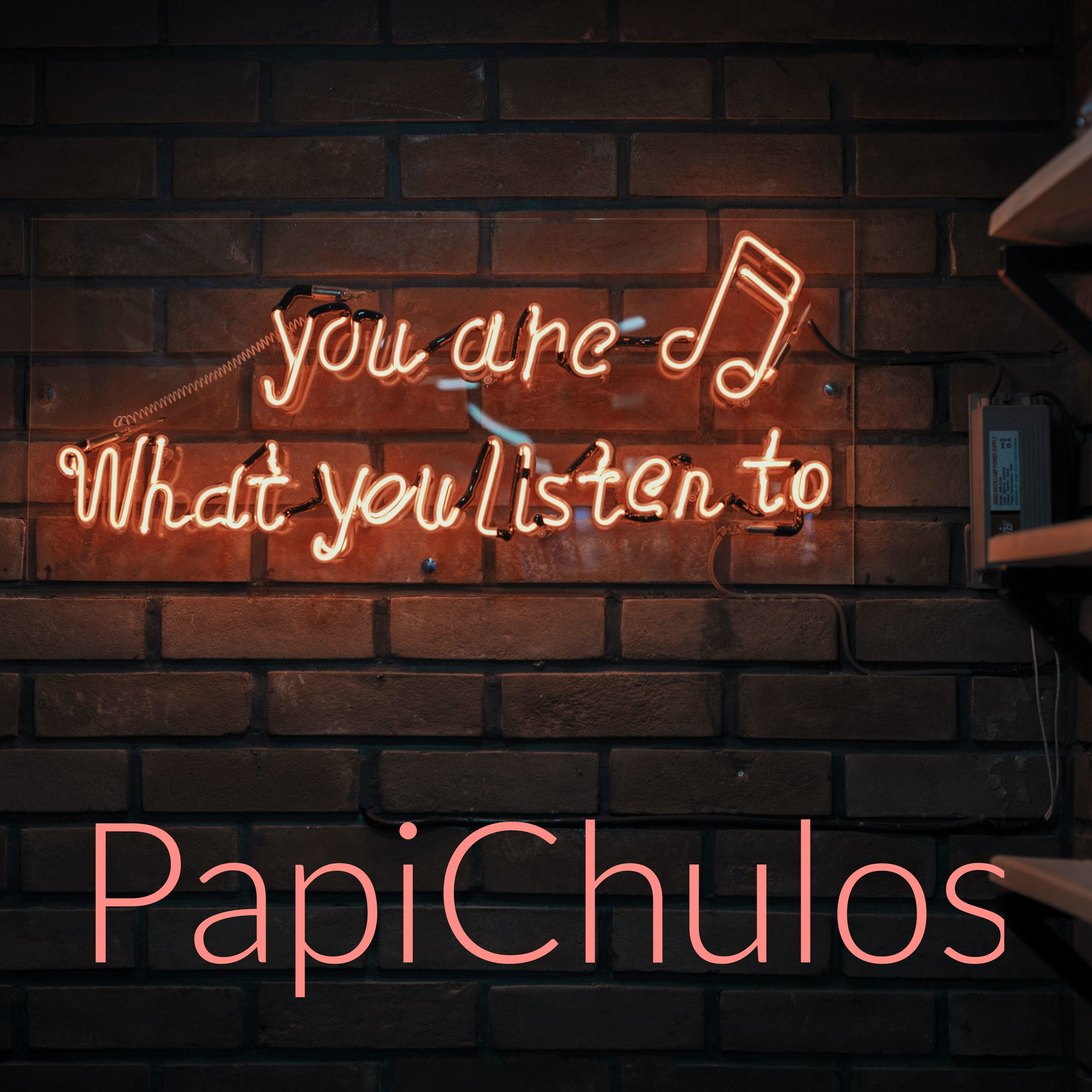 PapiChulos