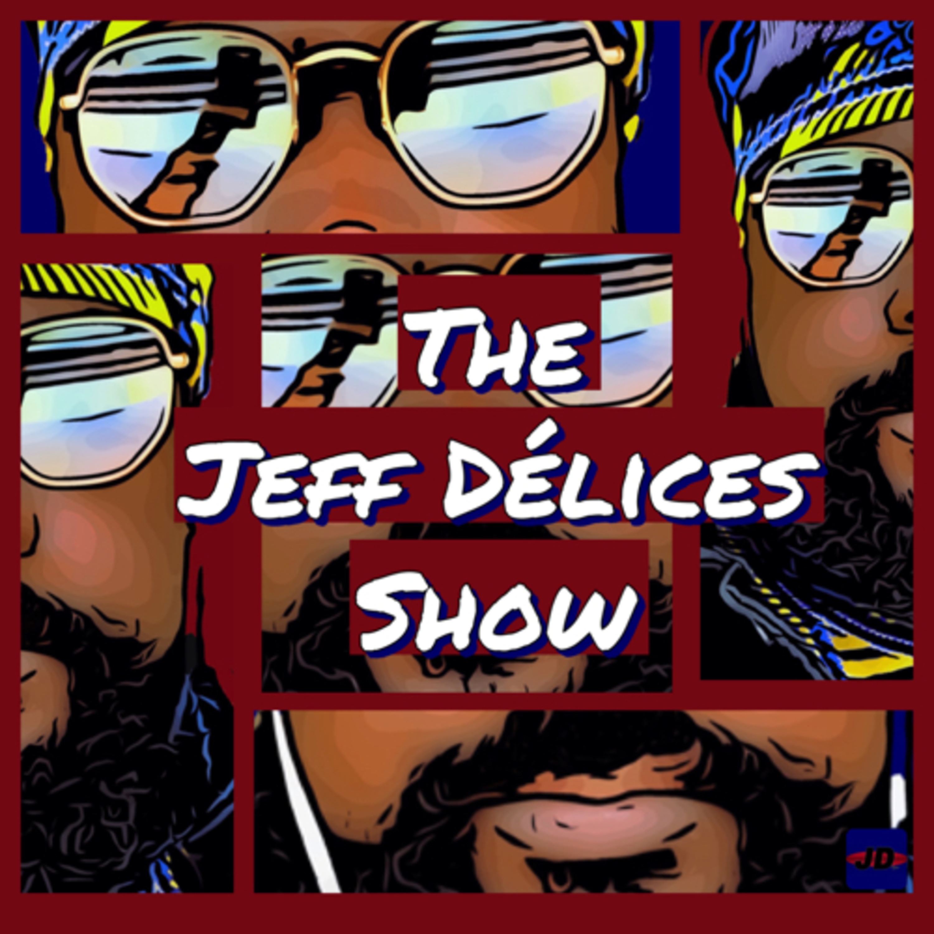 The Jeff Délices Show