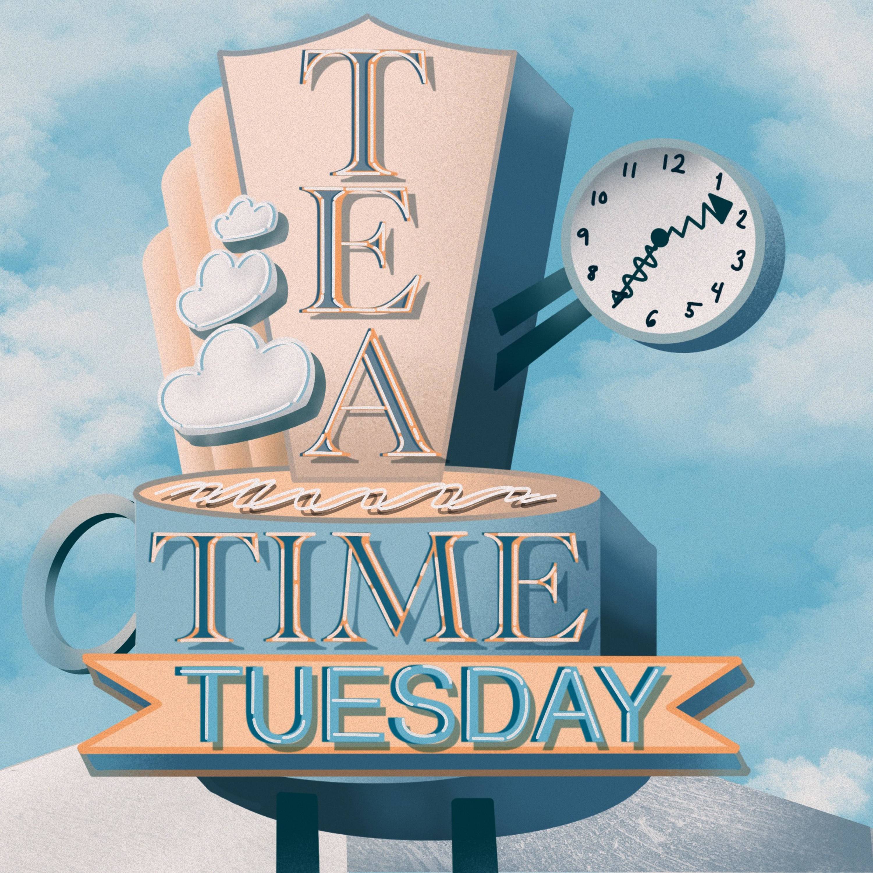 Tea Time Tuesday
