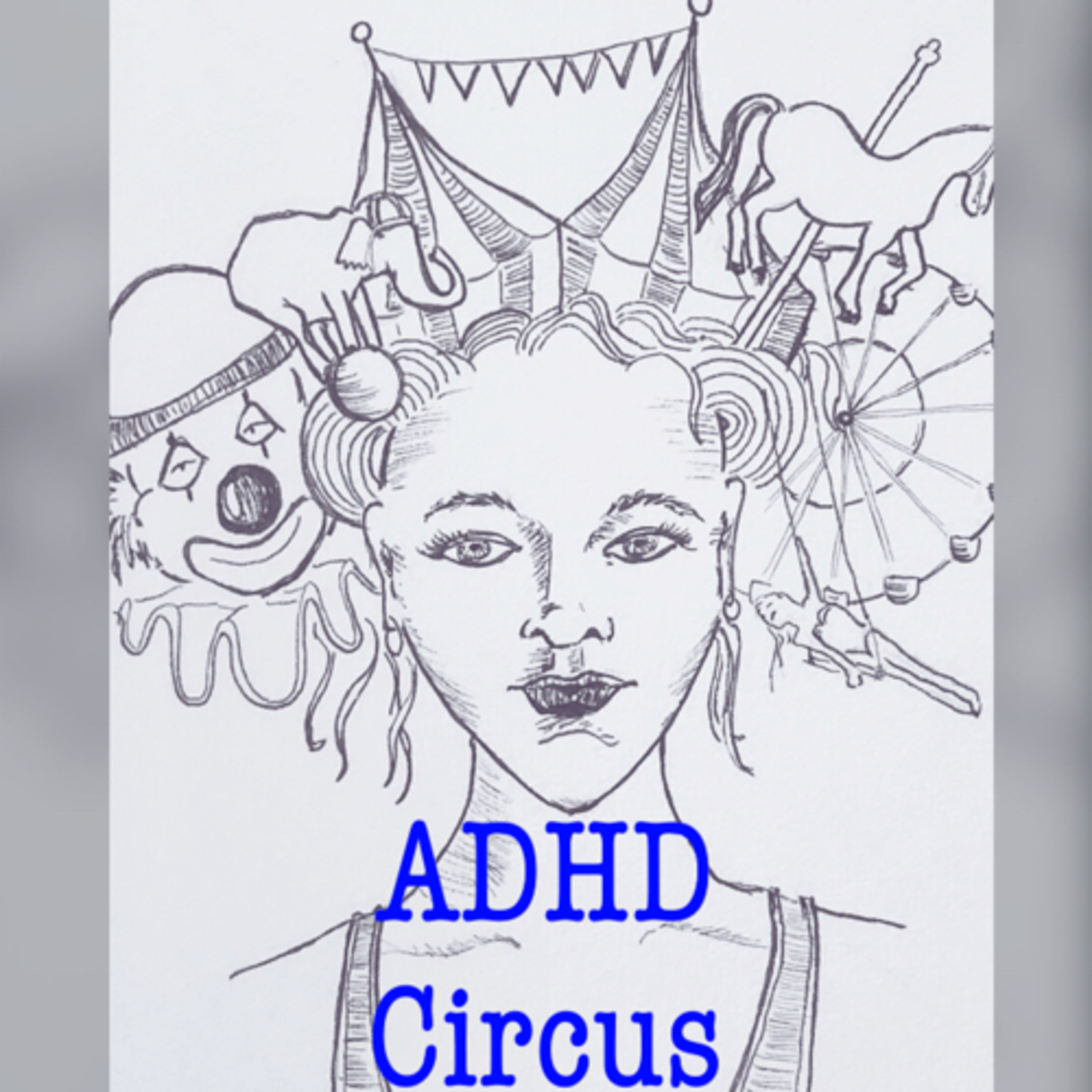 ADHD Circus