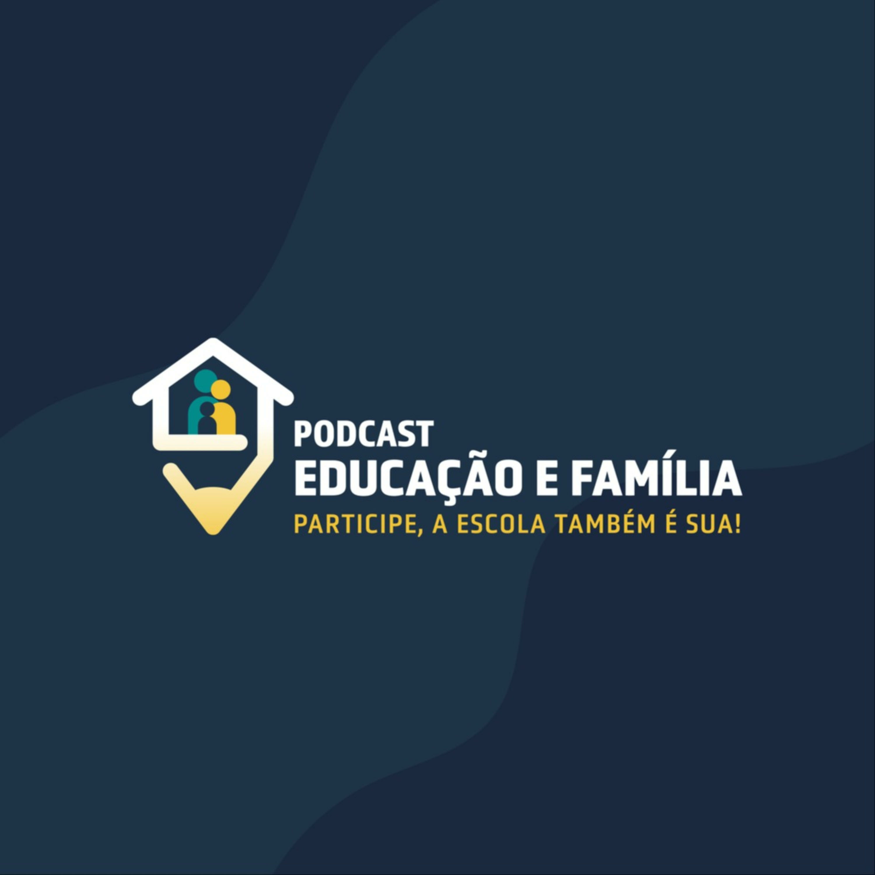 Educação e Família