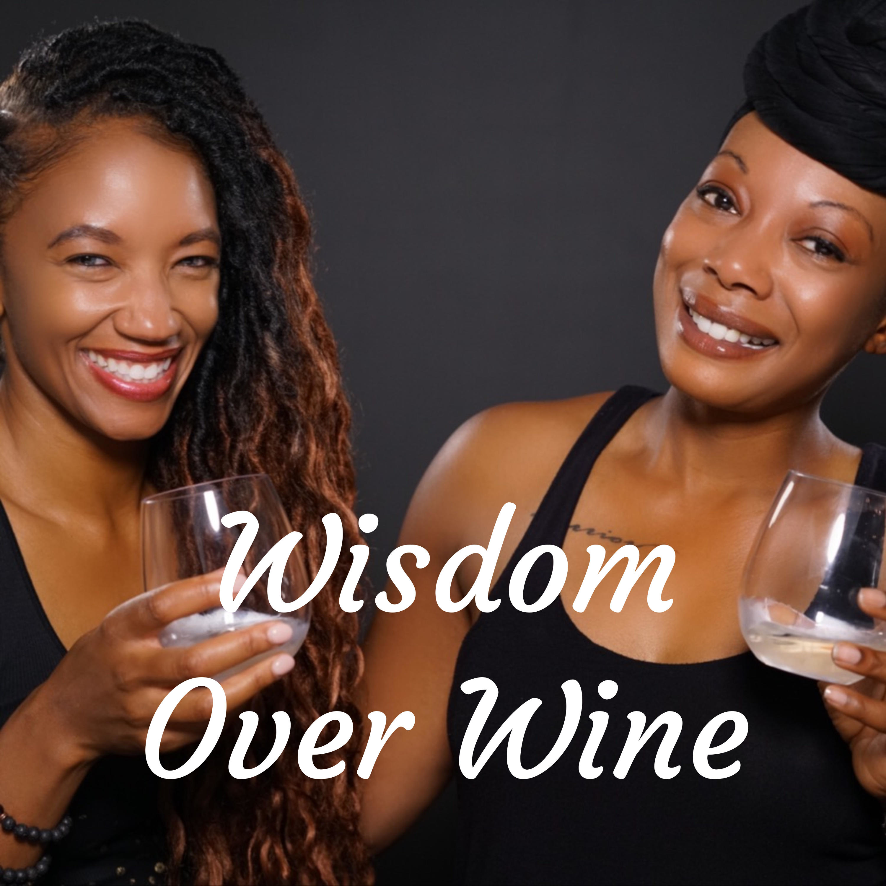 Wisdom Over Wine podcast artwork