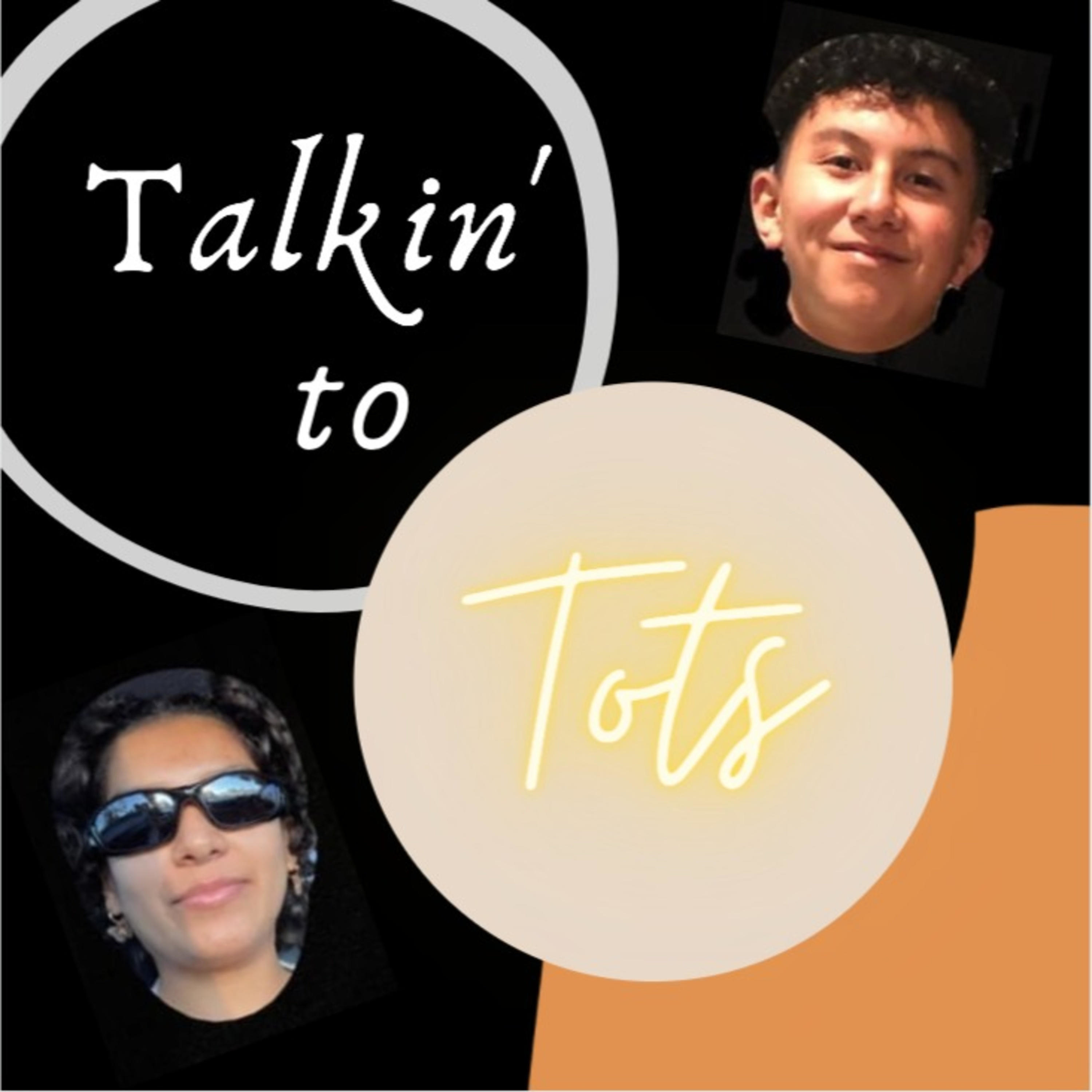 Talkin' to Tots podcast artwork