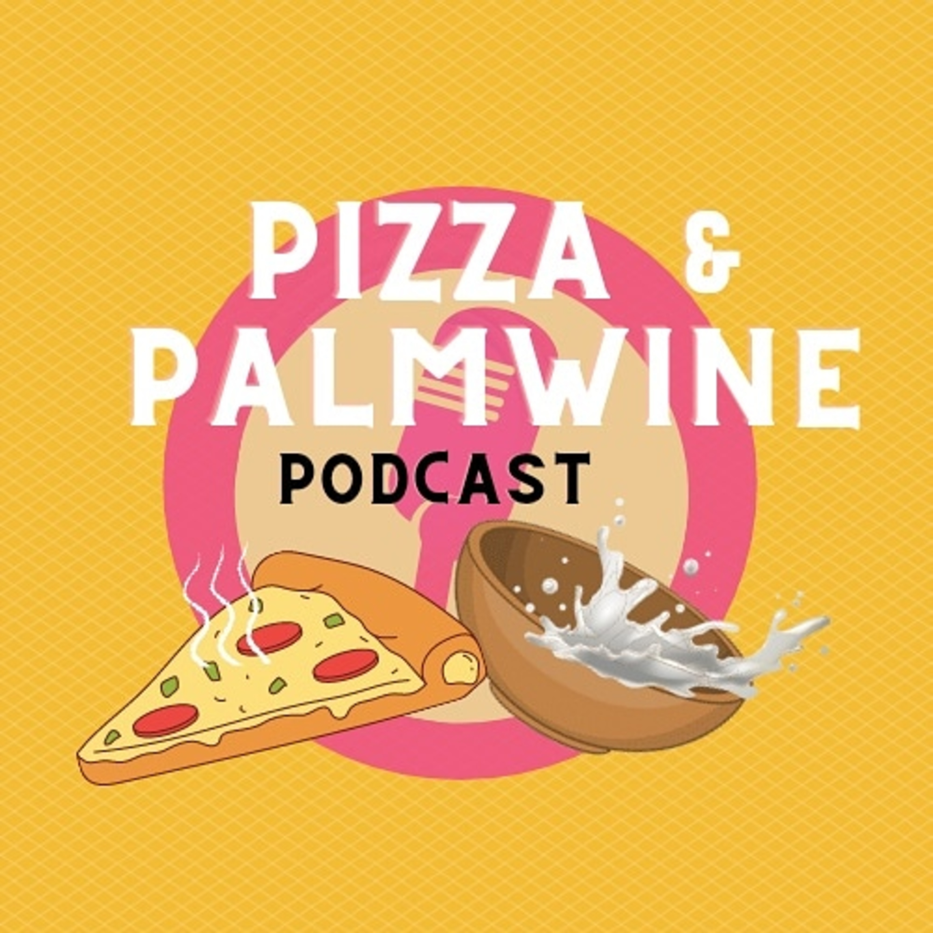 Pizza & Palmwine