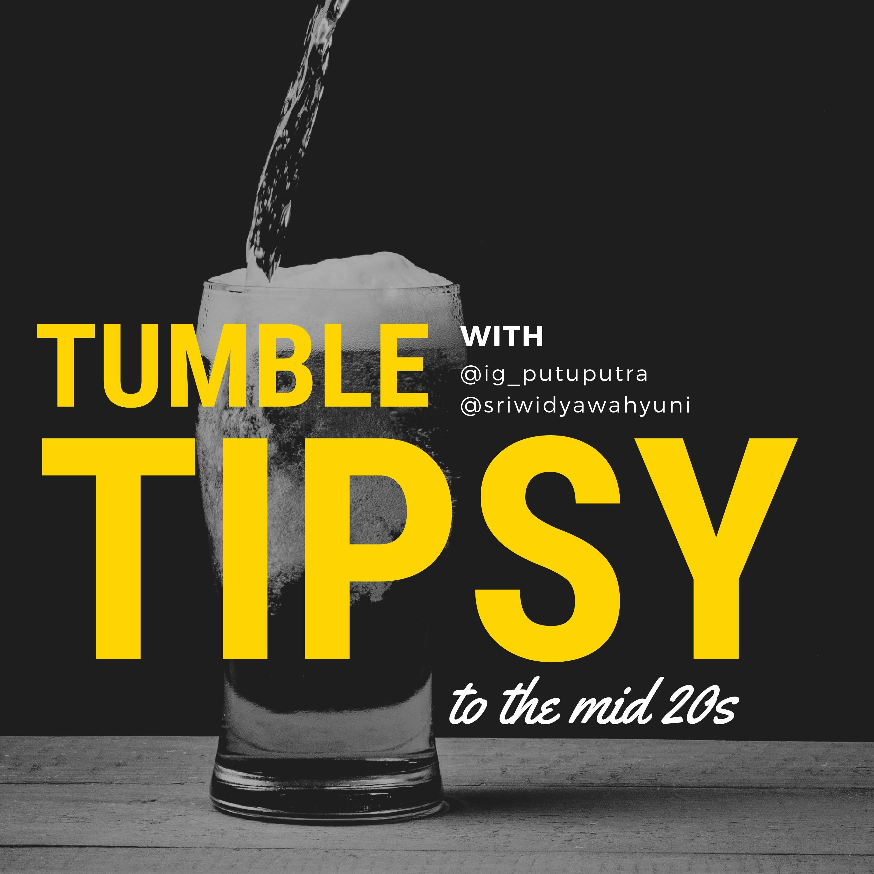 Tumble Tipsy podcast artwork