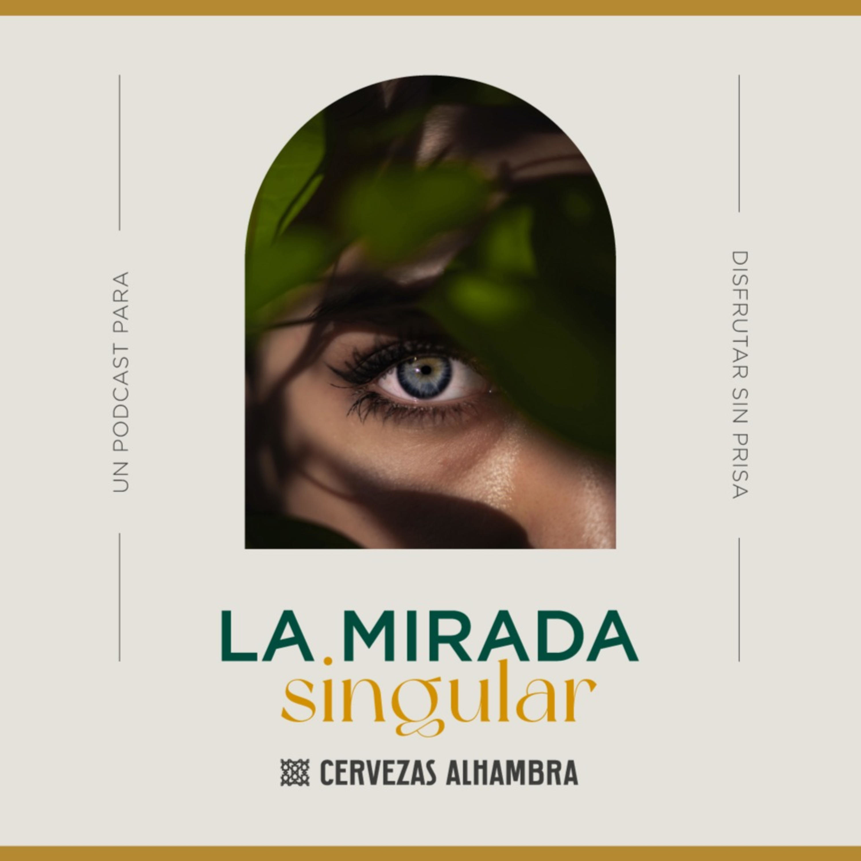 La Mirada Singular podcast artwork