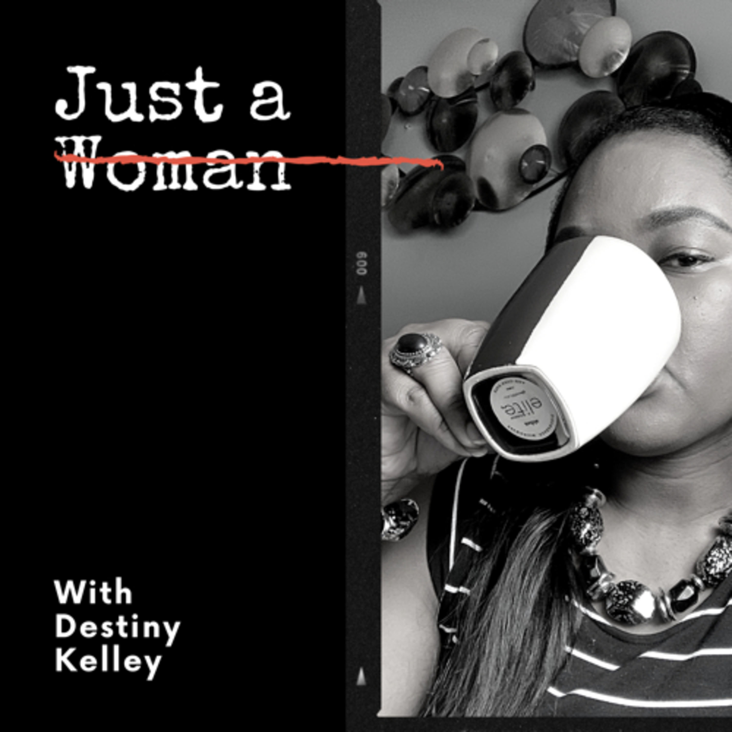 Just A Woman