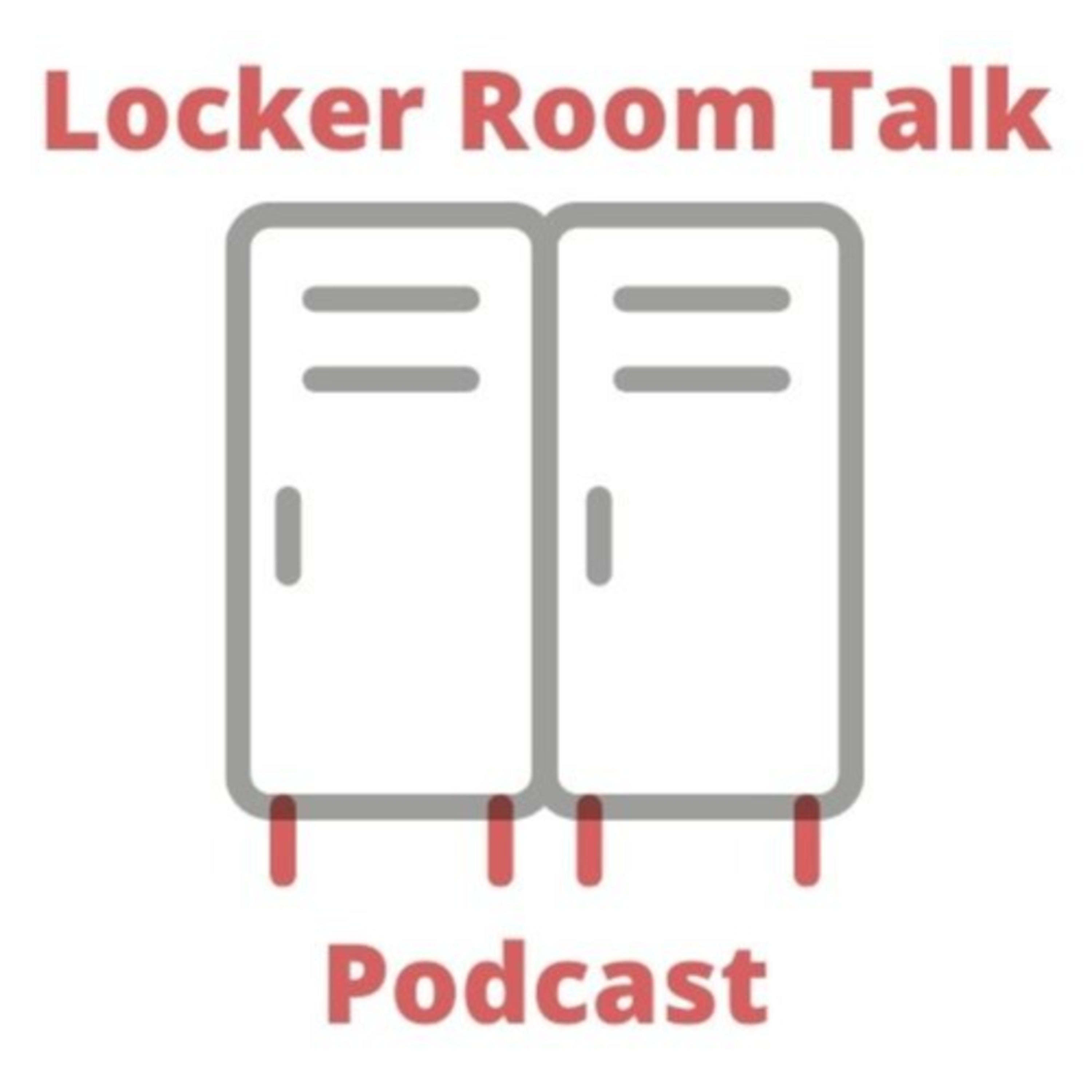 Locker Room Talk Podcast