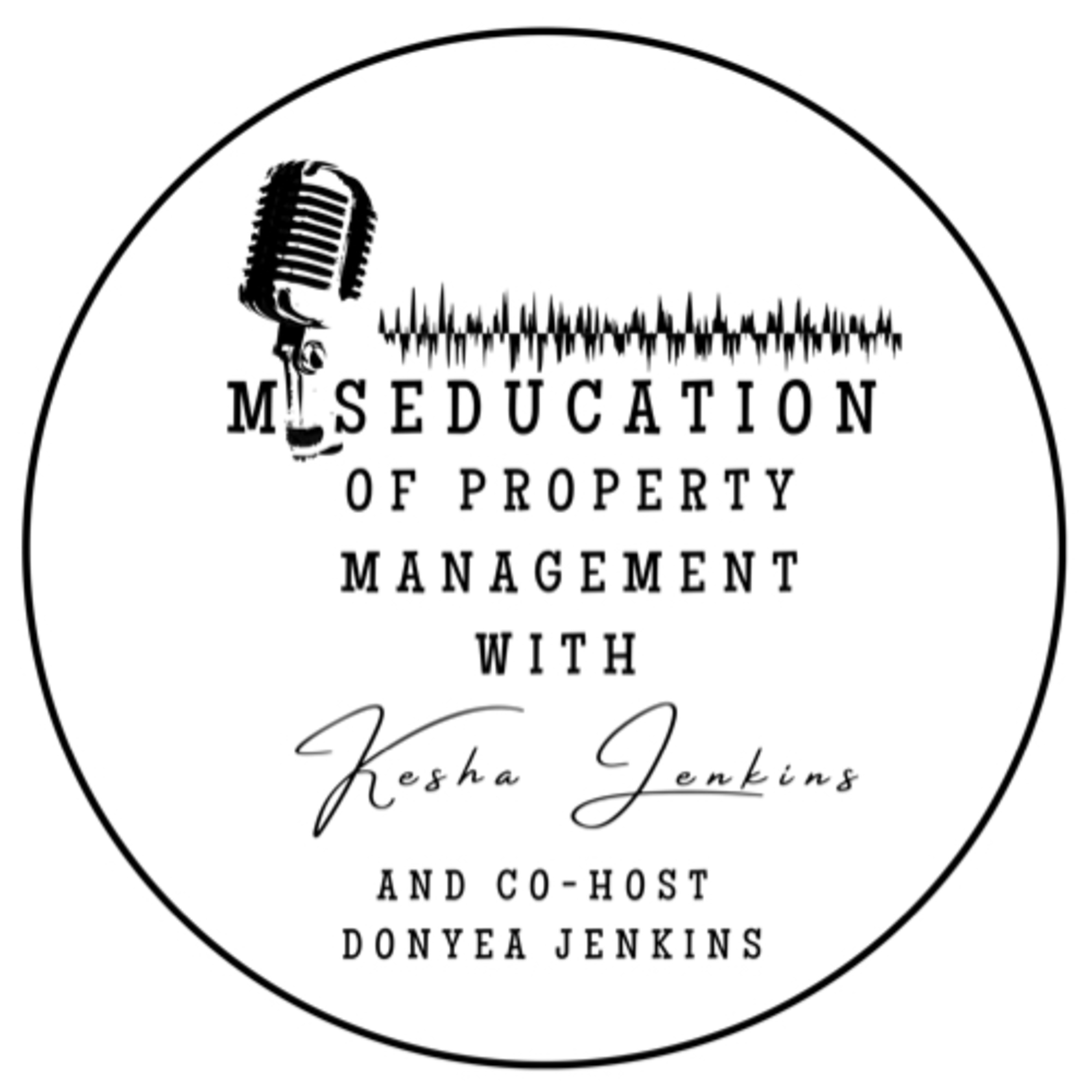 The Miseducation of Property Management w/ Kesha Jenkins podcast artwork