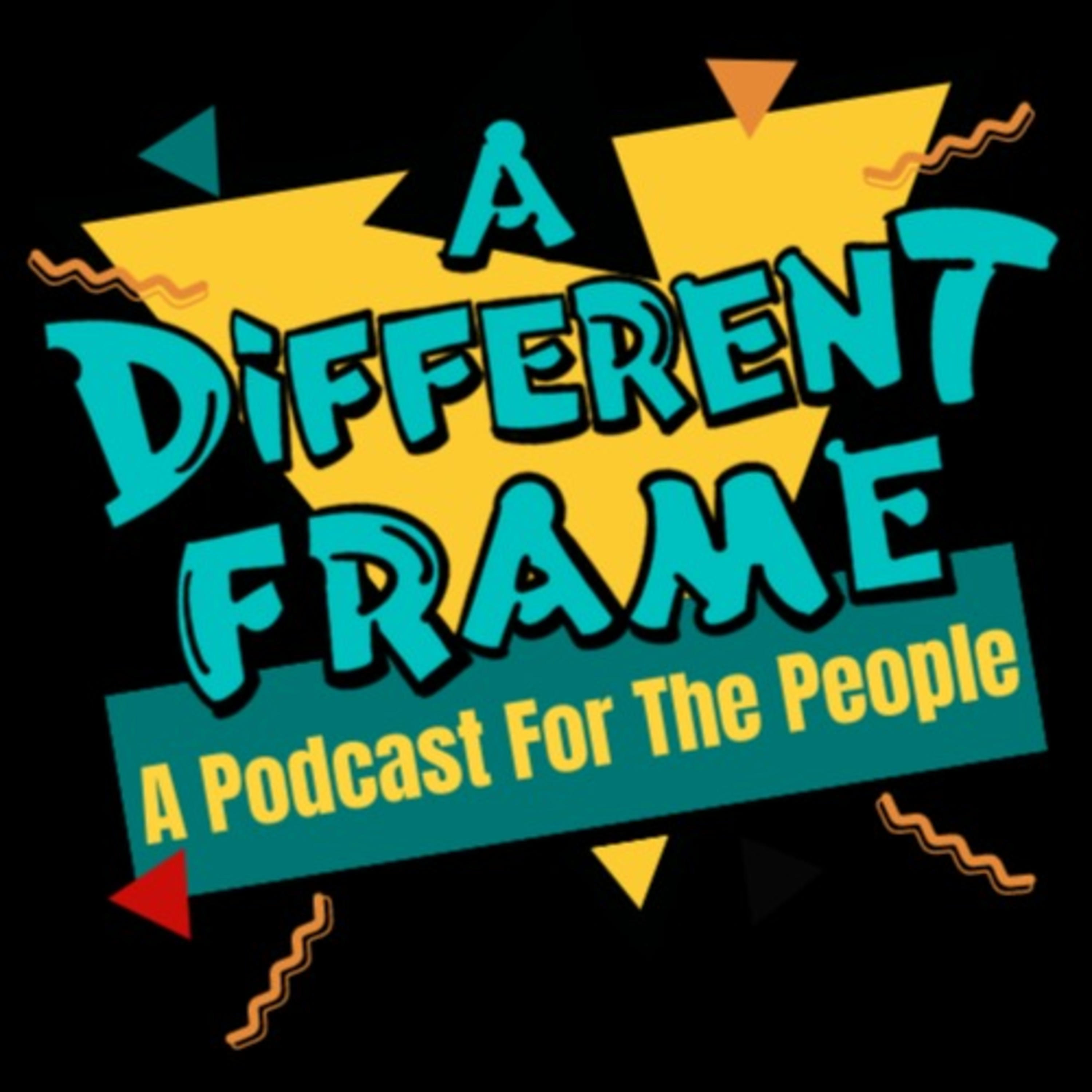 A Different Frame podcast artwork