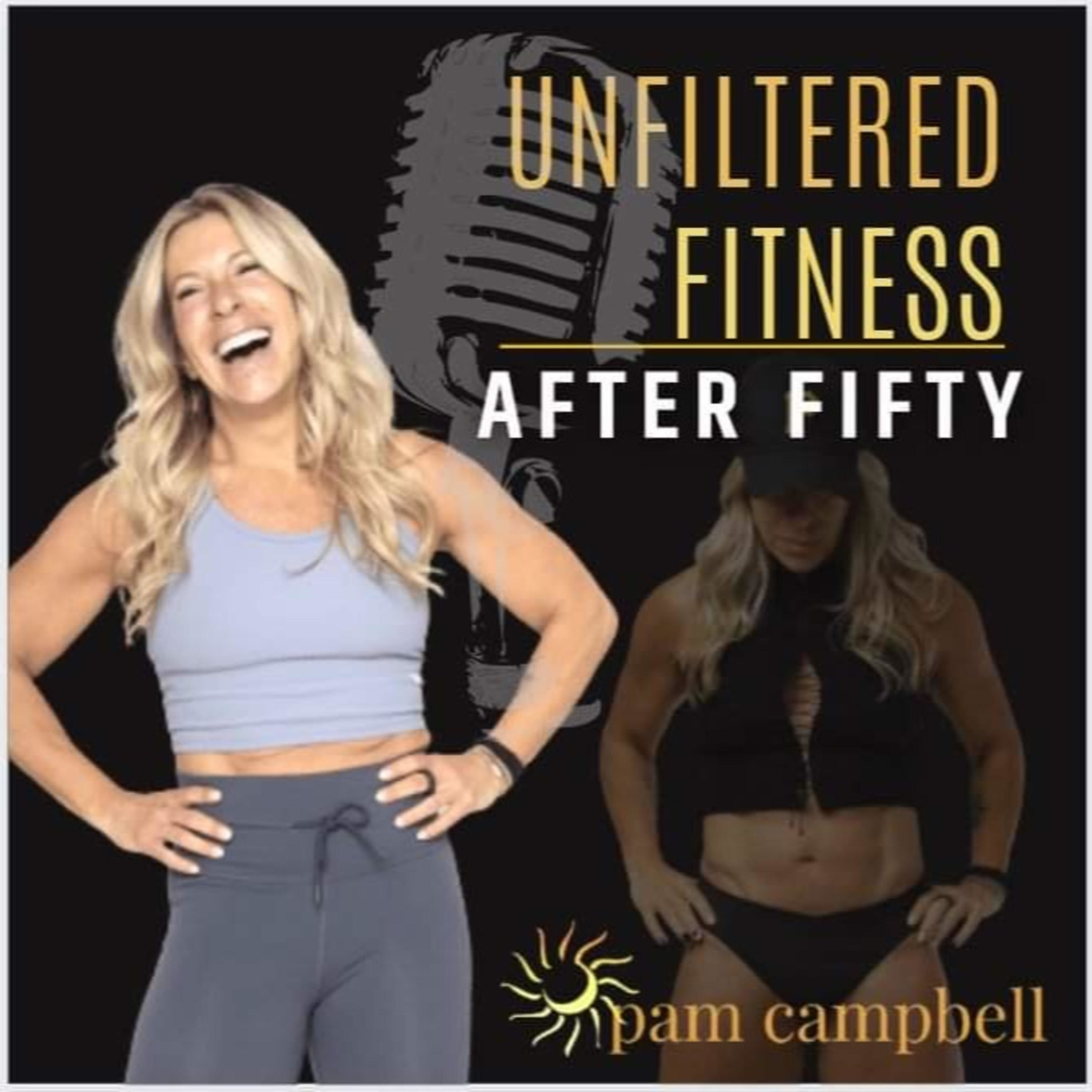 Unfiltered Fitness after Fifty cover