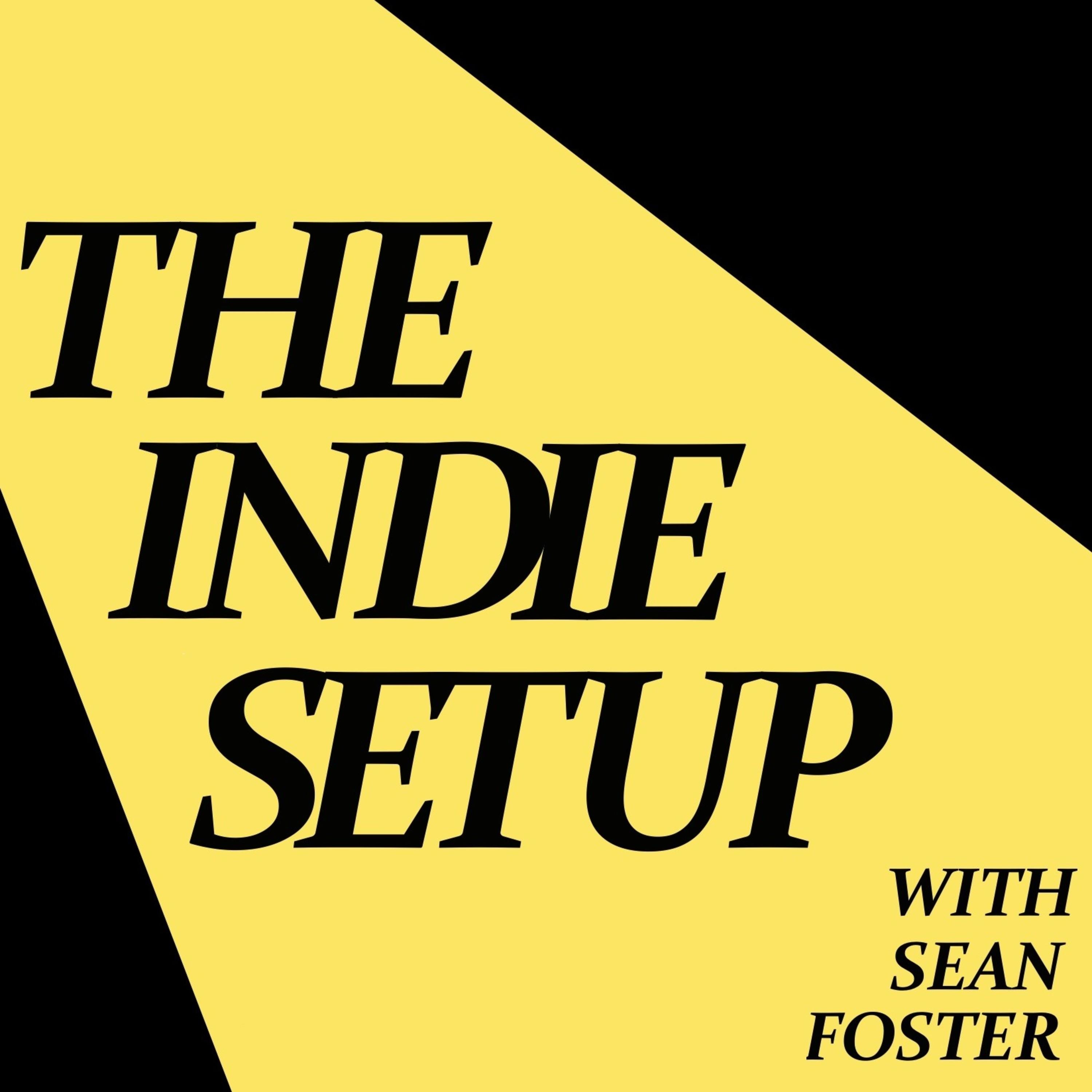 The Indie Setup