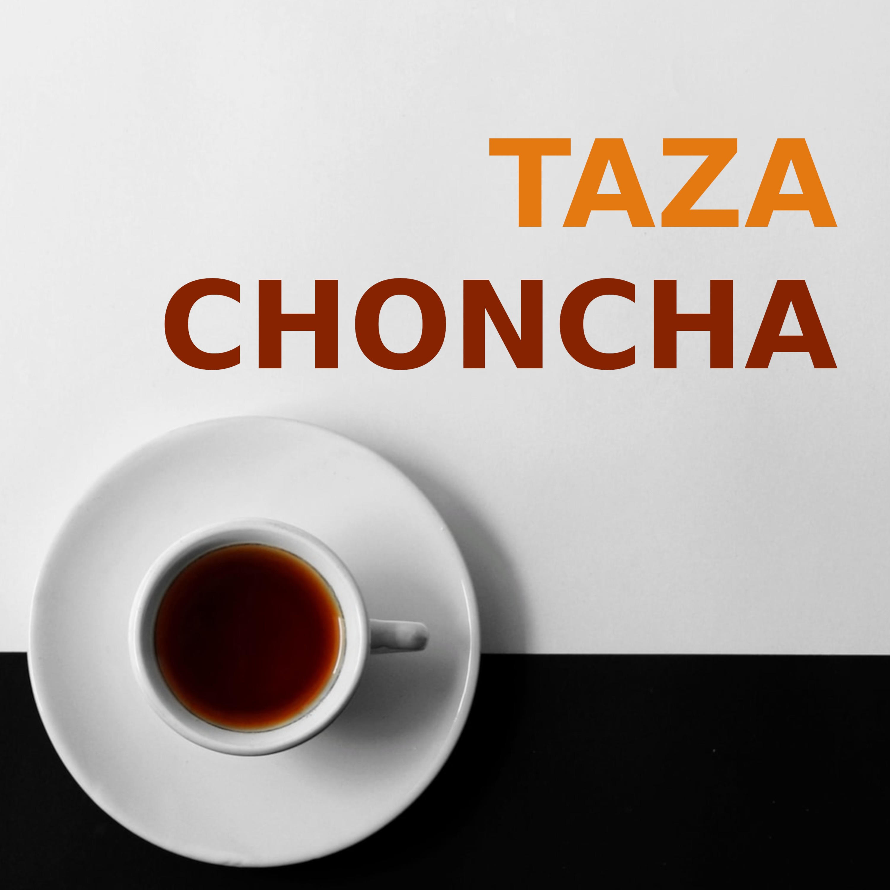 Taza Choncha