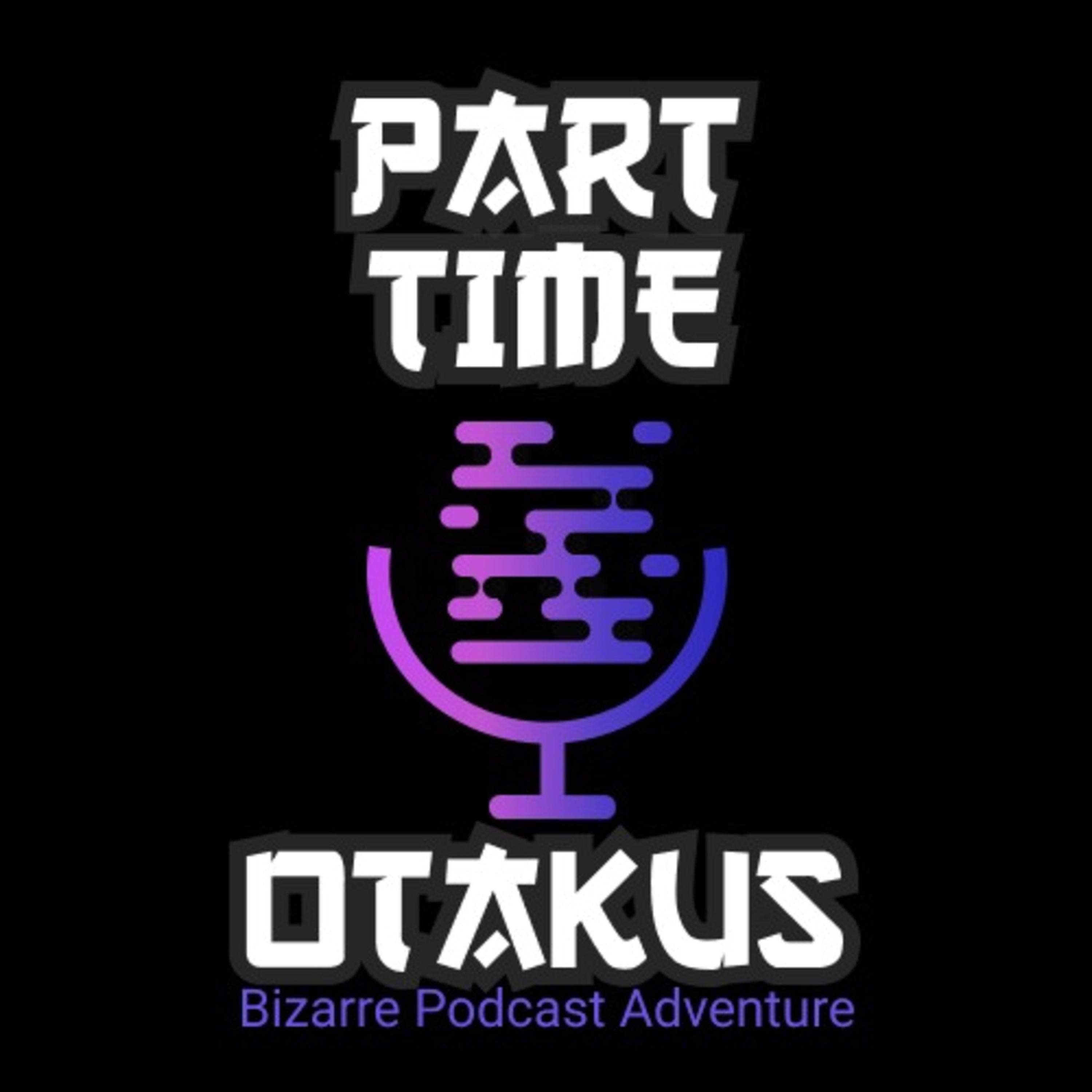 Part-time Otakus podcast artwork