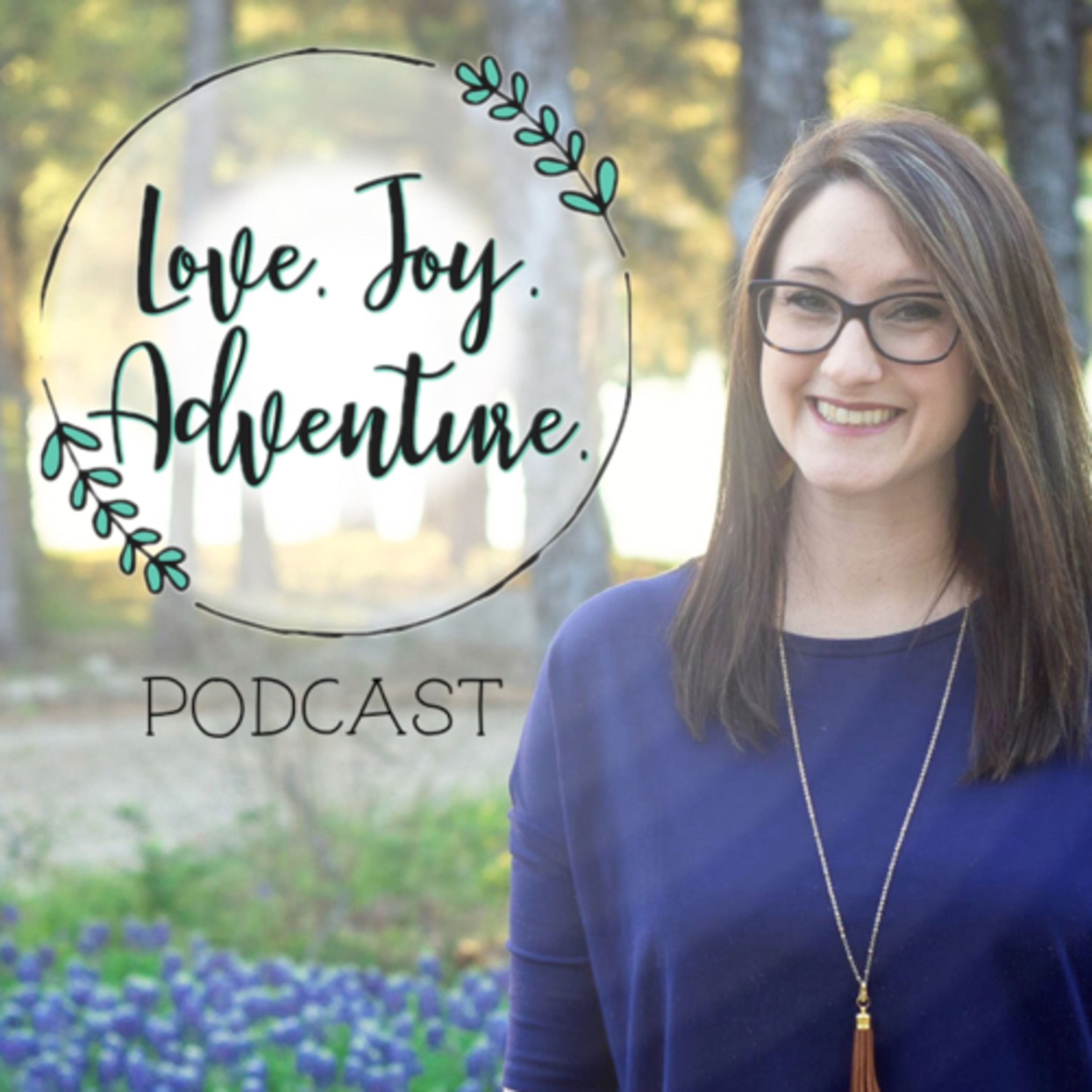 Love. Joy. Adventure.