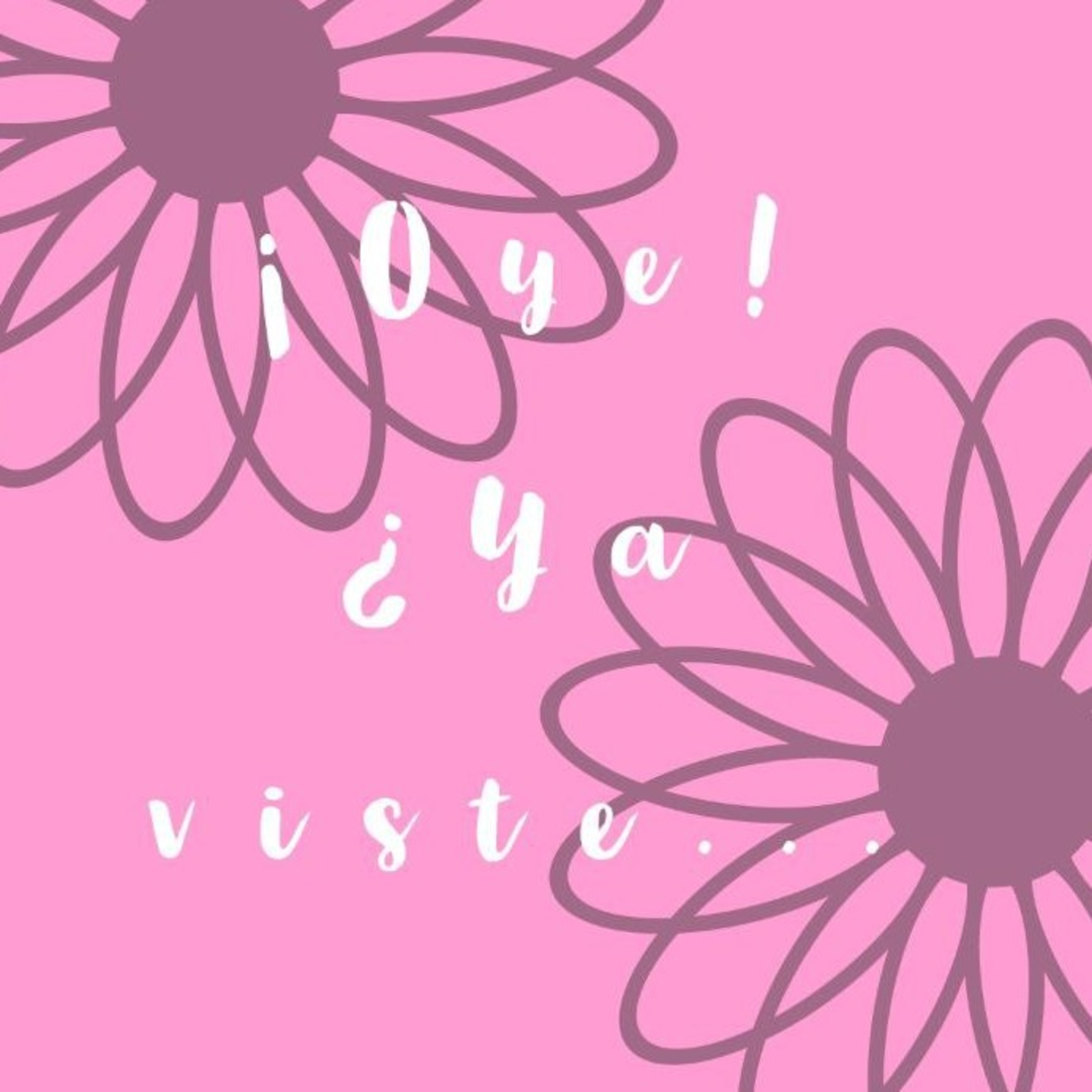 ¡Oye!¿Ya Viste...