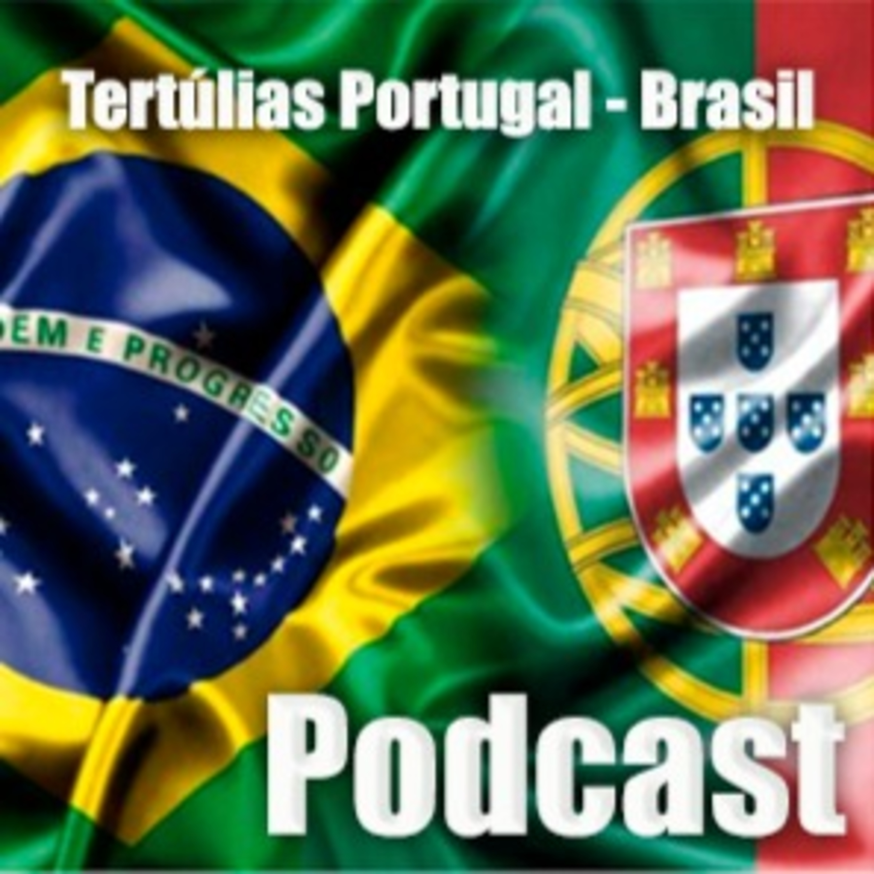 Tertúlias Portugal - Brasil podcast artwork