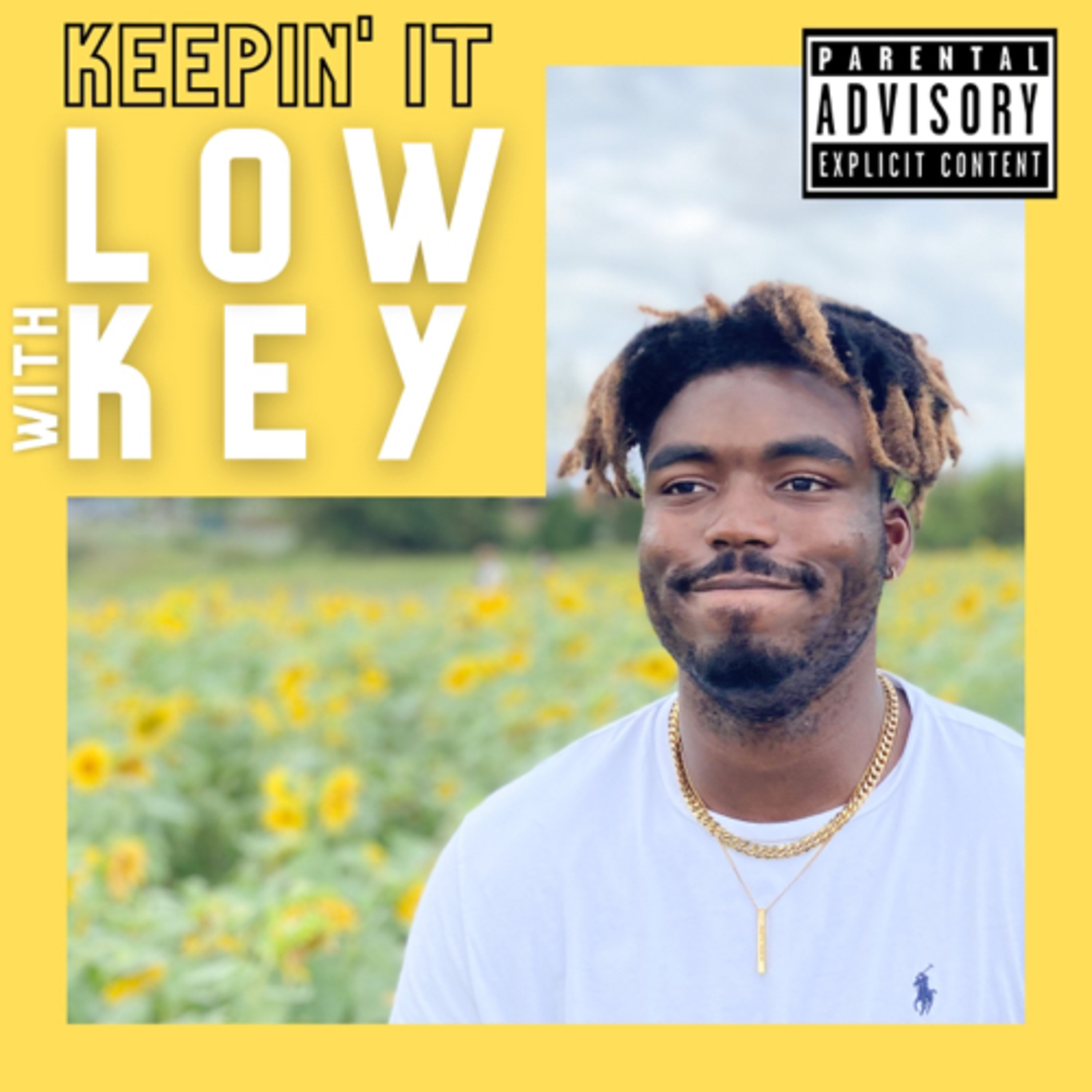 Keepin’ it Lowkey podcast artwork