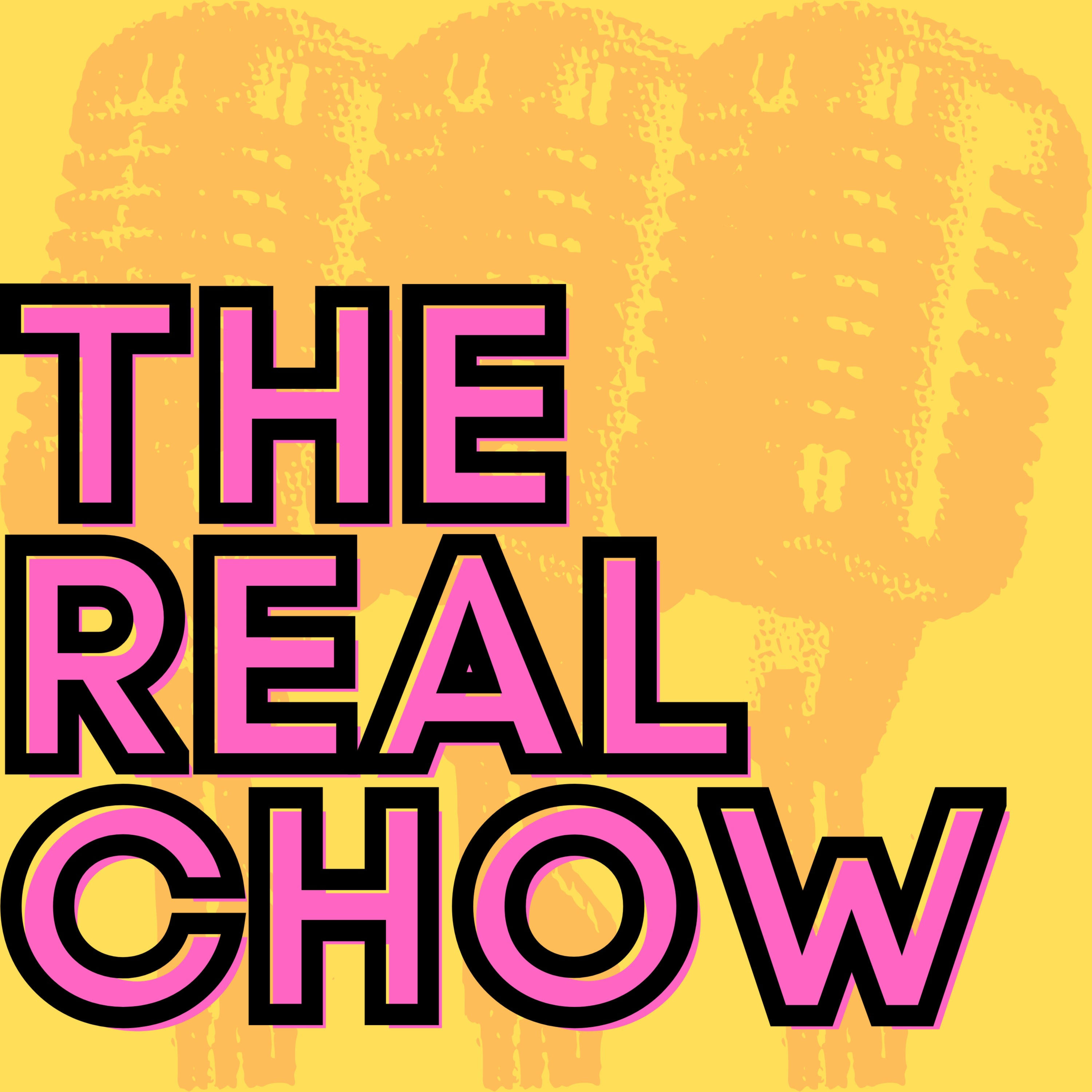 THE REAL CHOW podcast artwork