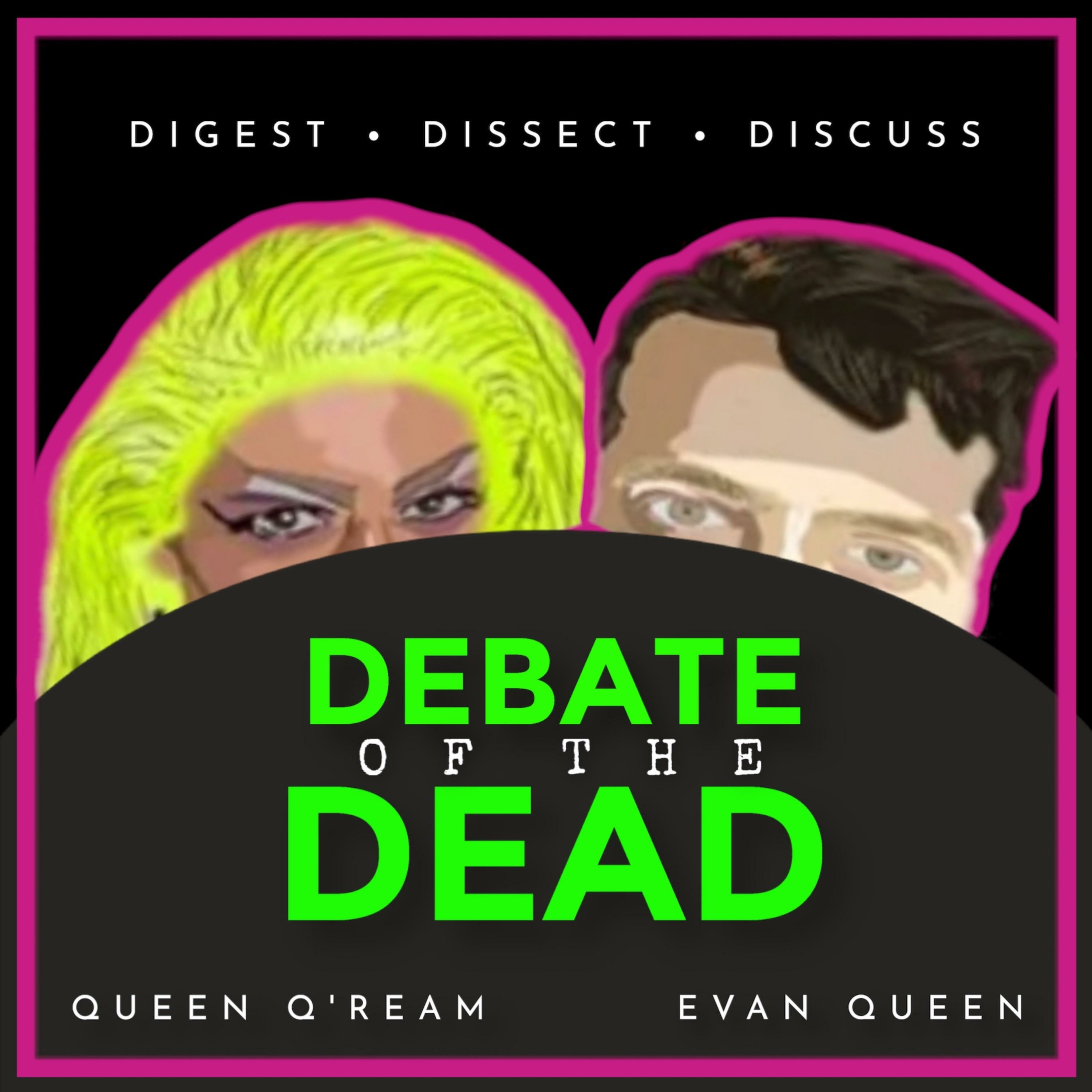 Debate of the Dead