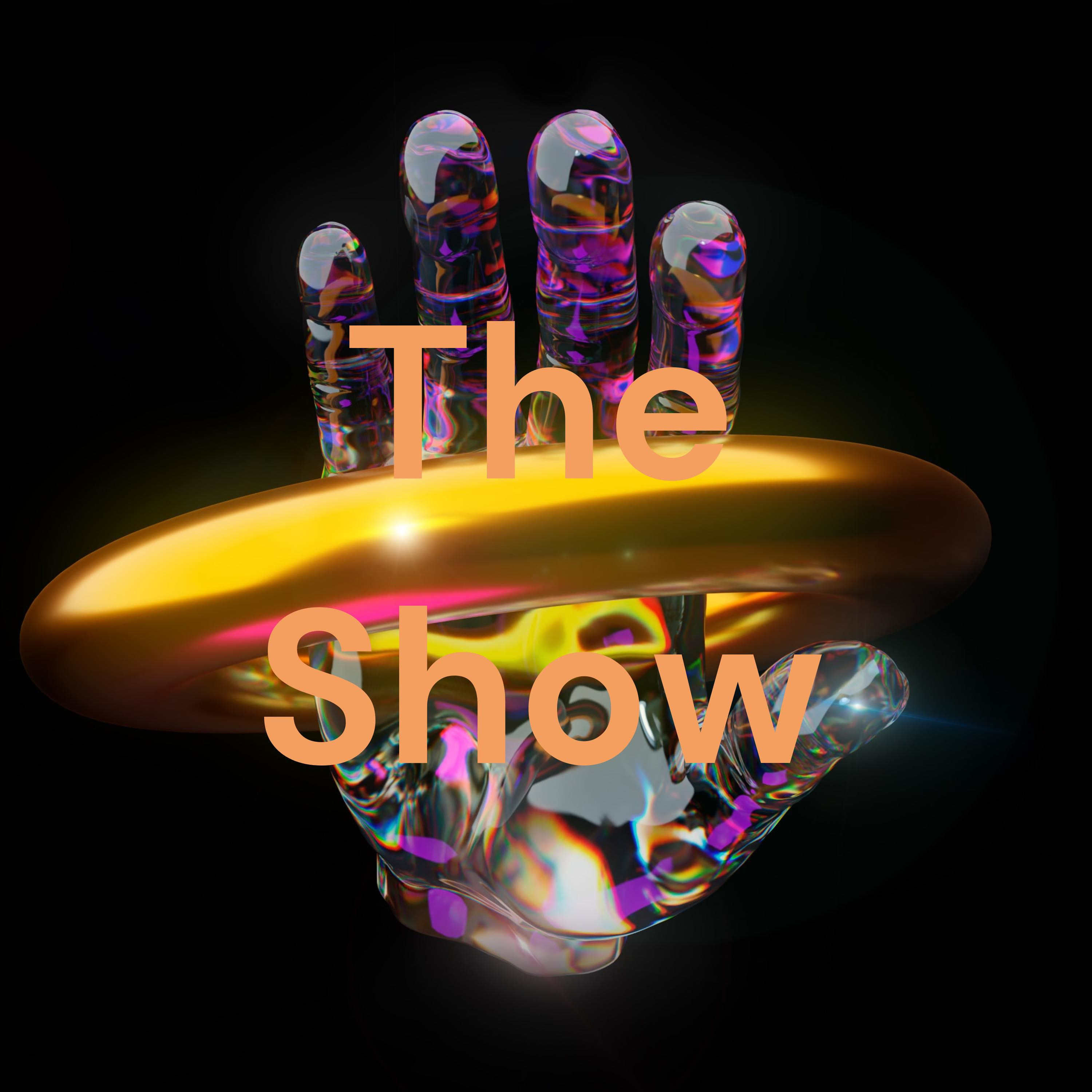 The Show