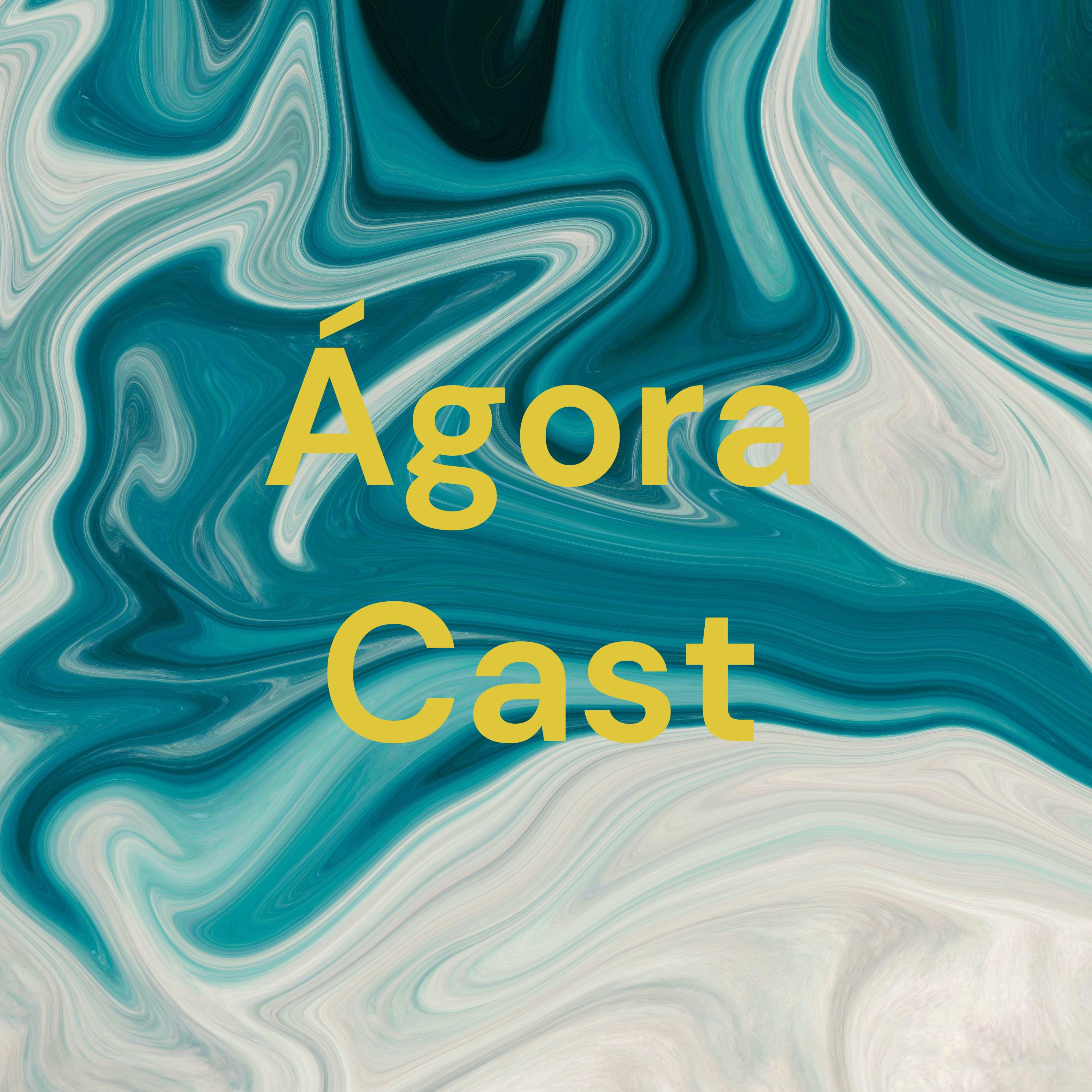 Ágora no Cast