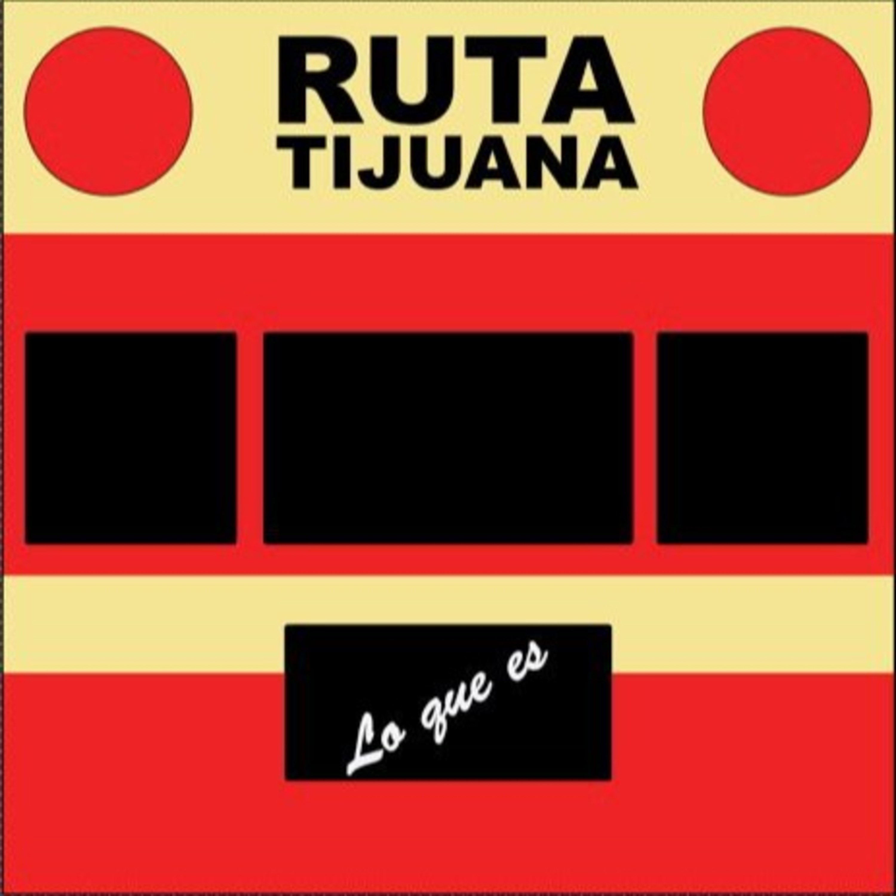 Ruta Tijuana podcast artwork