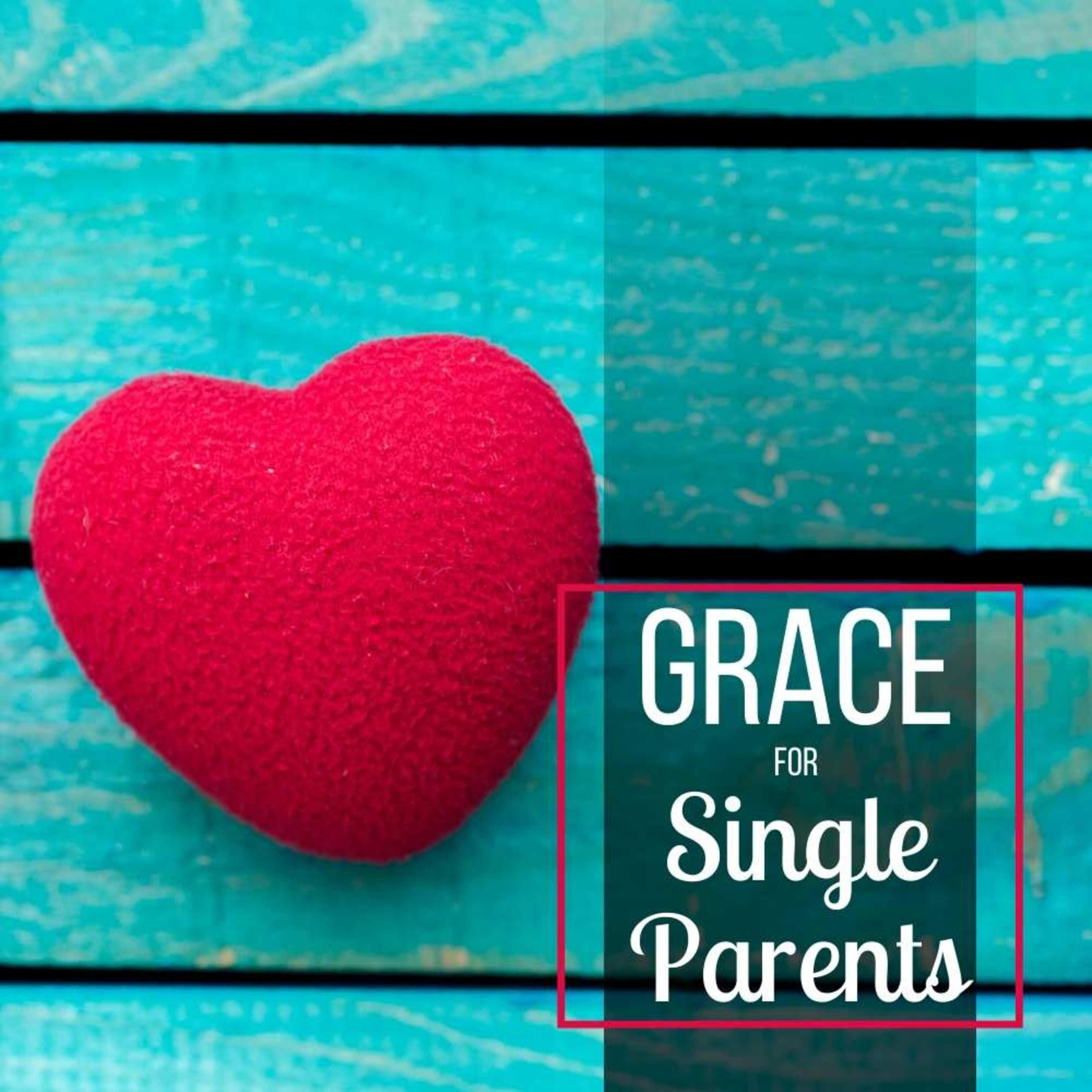 Grace for Single Parents