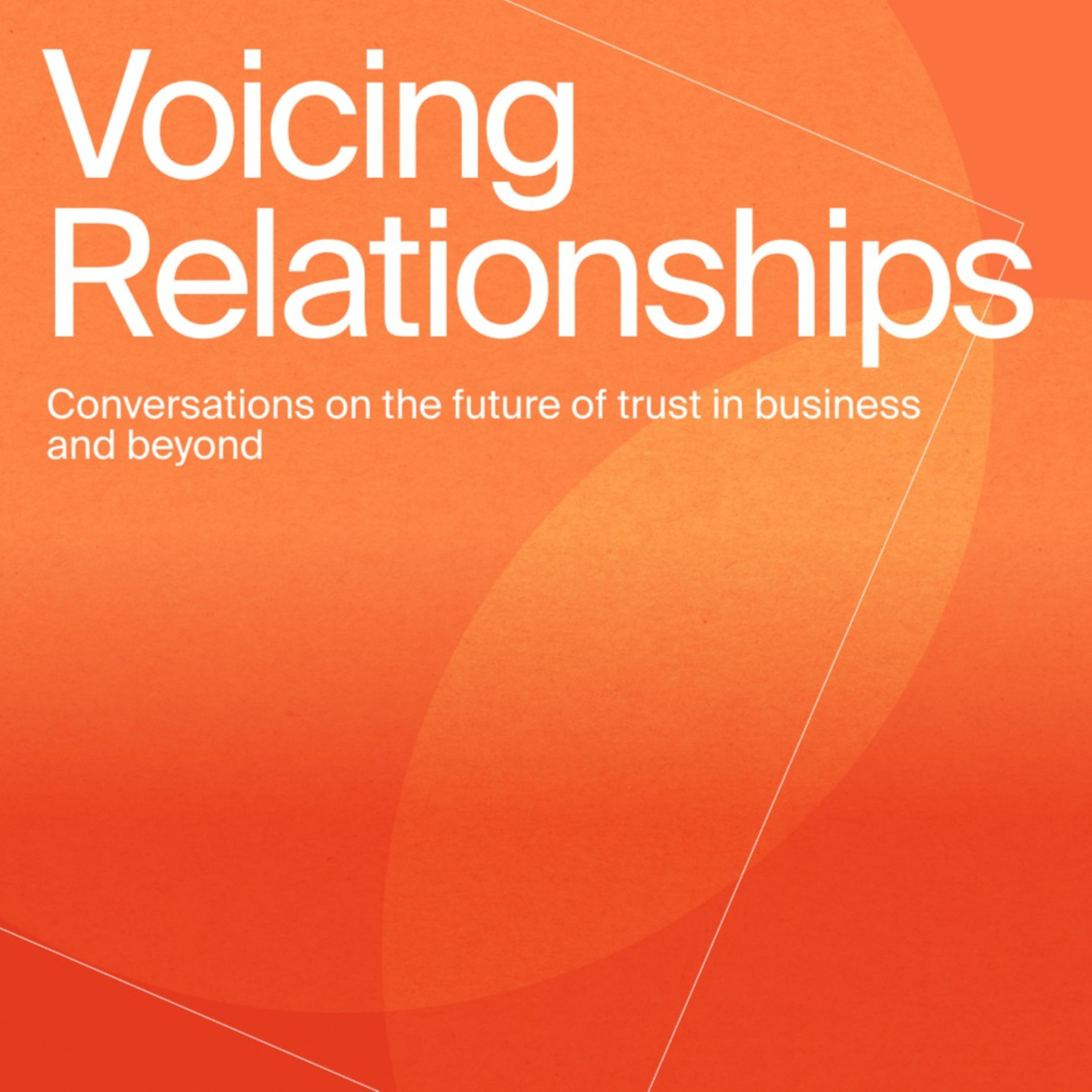 Voicing Relationships Podcast