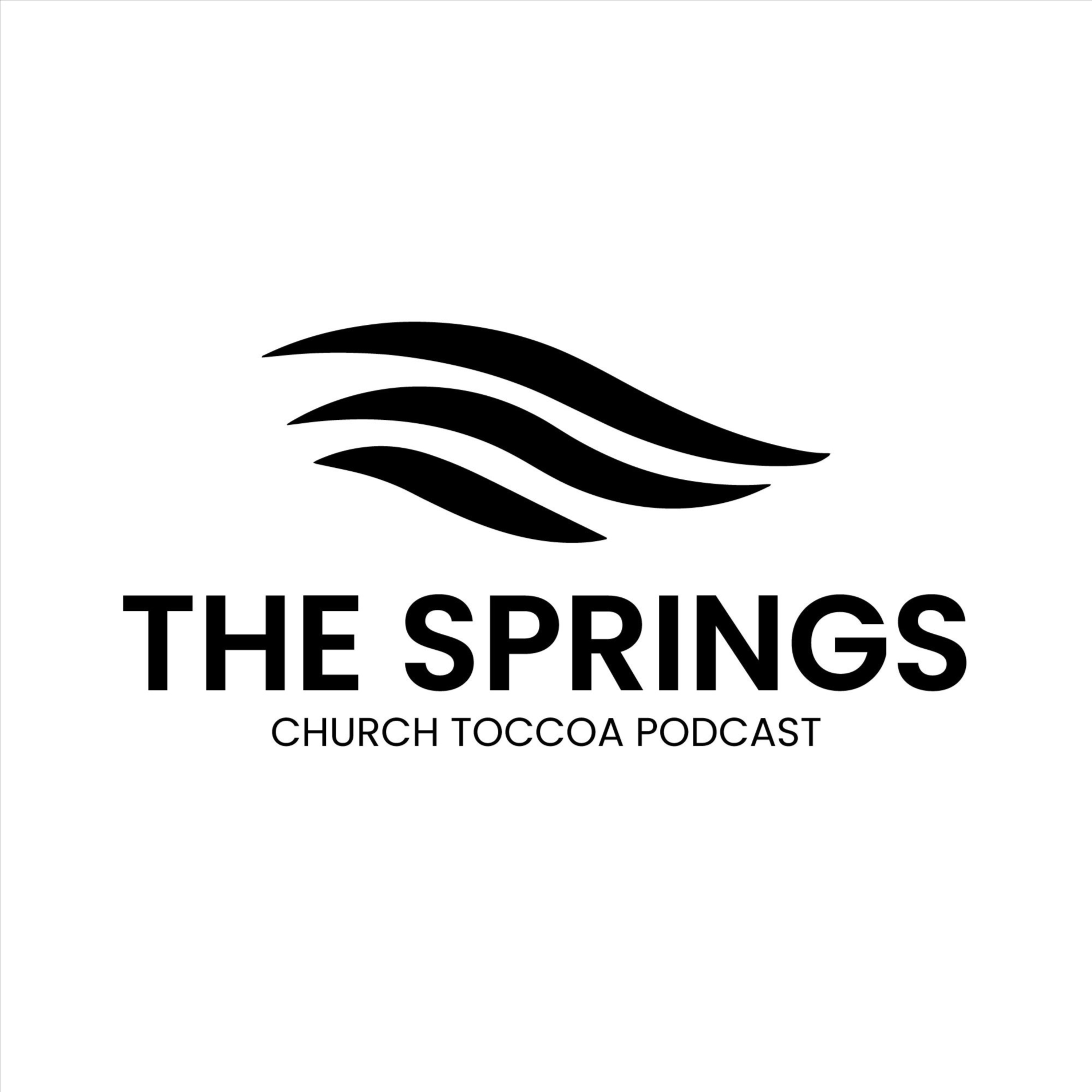 The Springs Church Toccoa Podcast