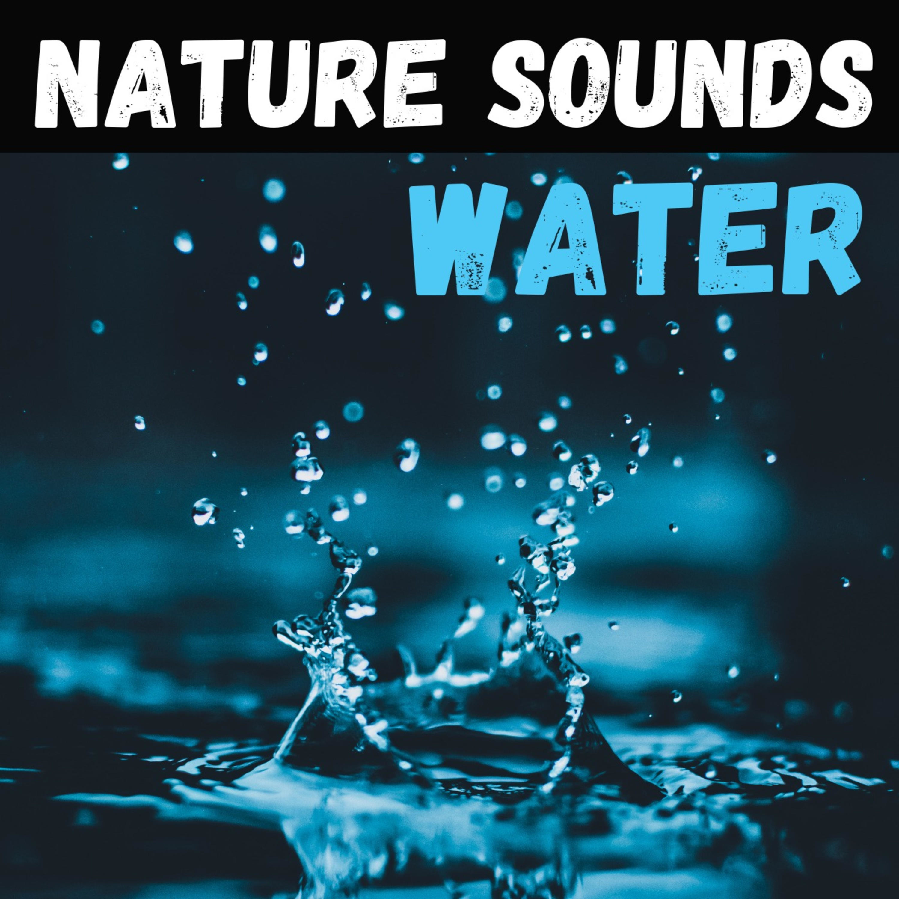 Nature Sounds - Water podcast artwork