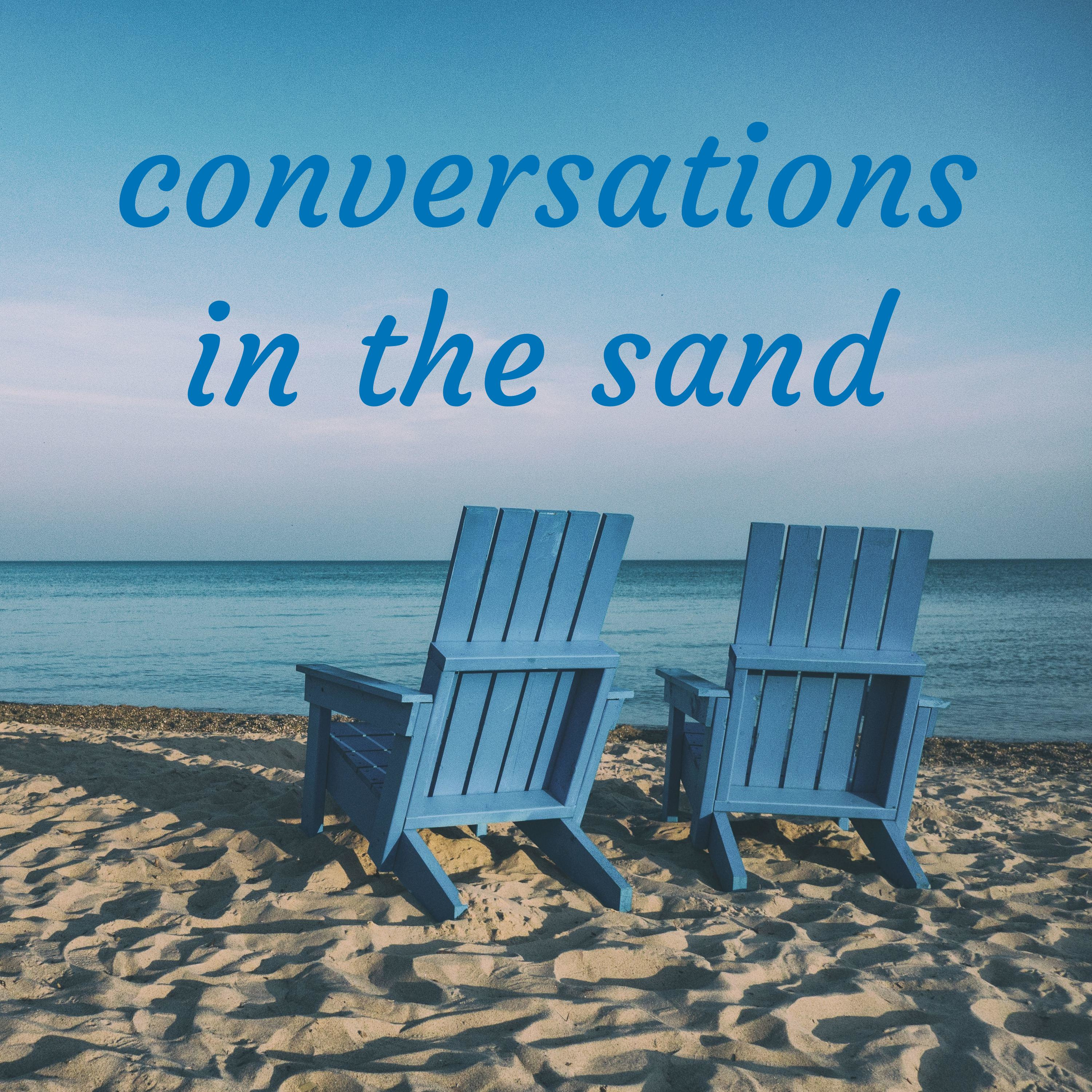 conversations in the sand podcast artwork