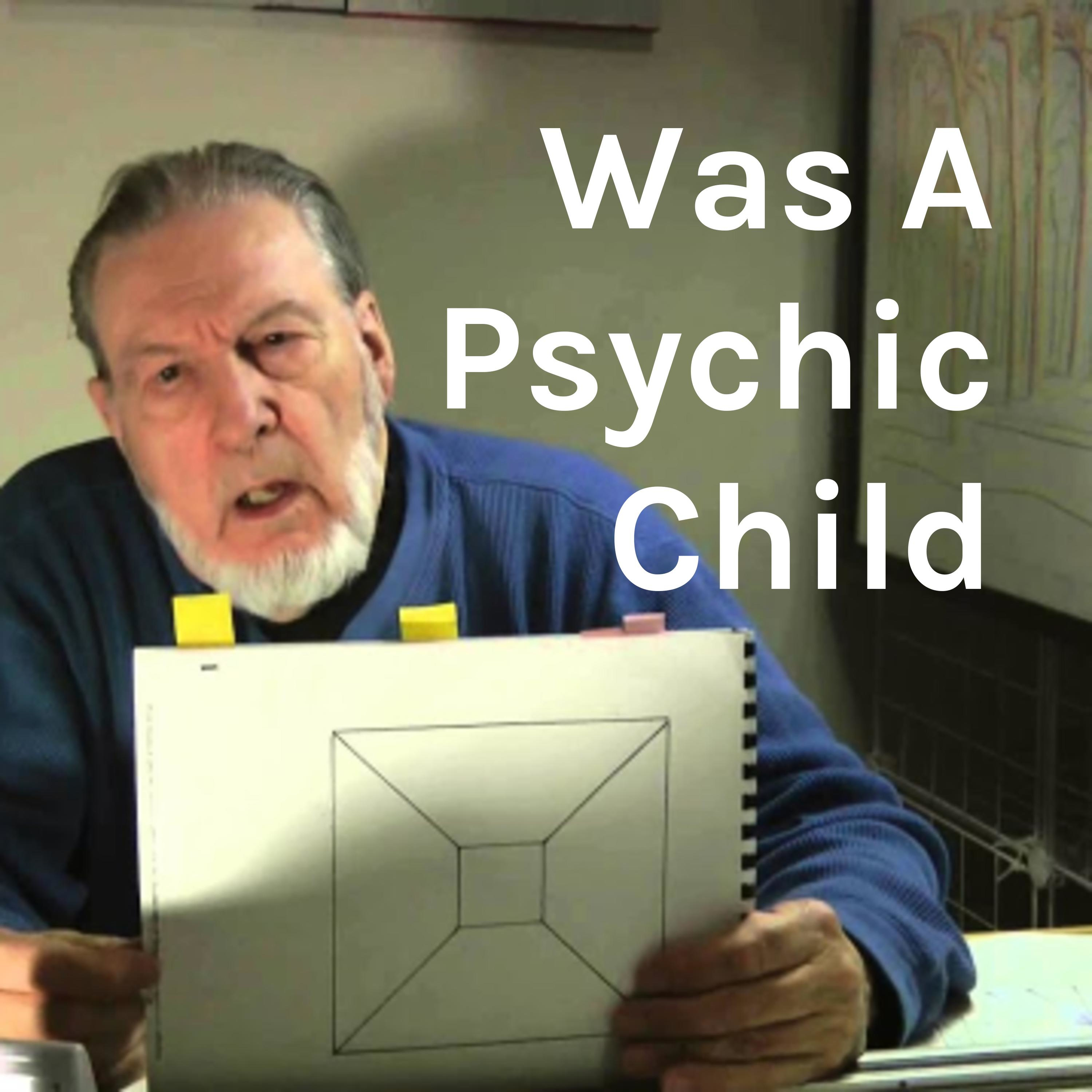 Was A Psychic Child