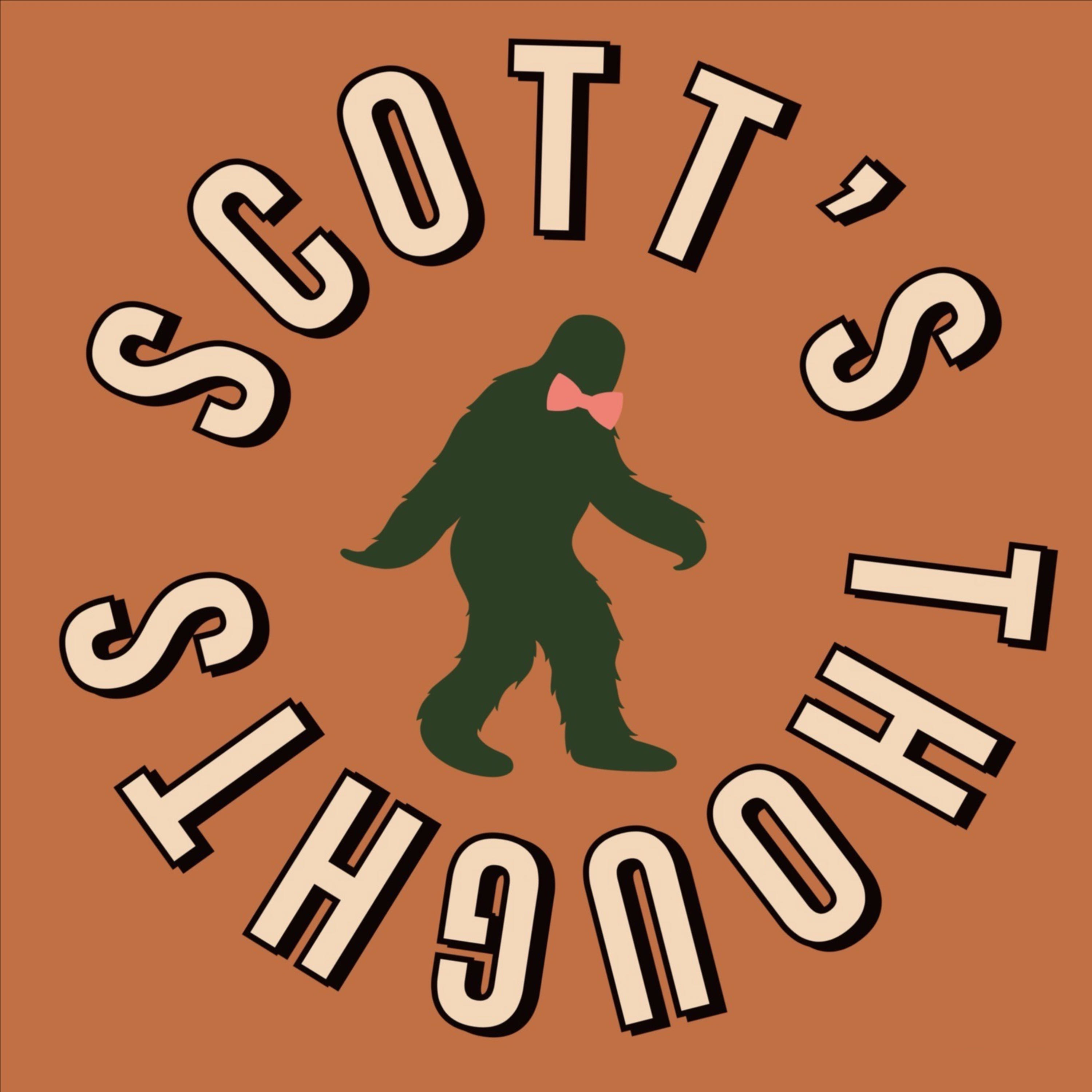 Scott's Thoughts podcast artwork