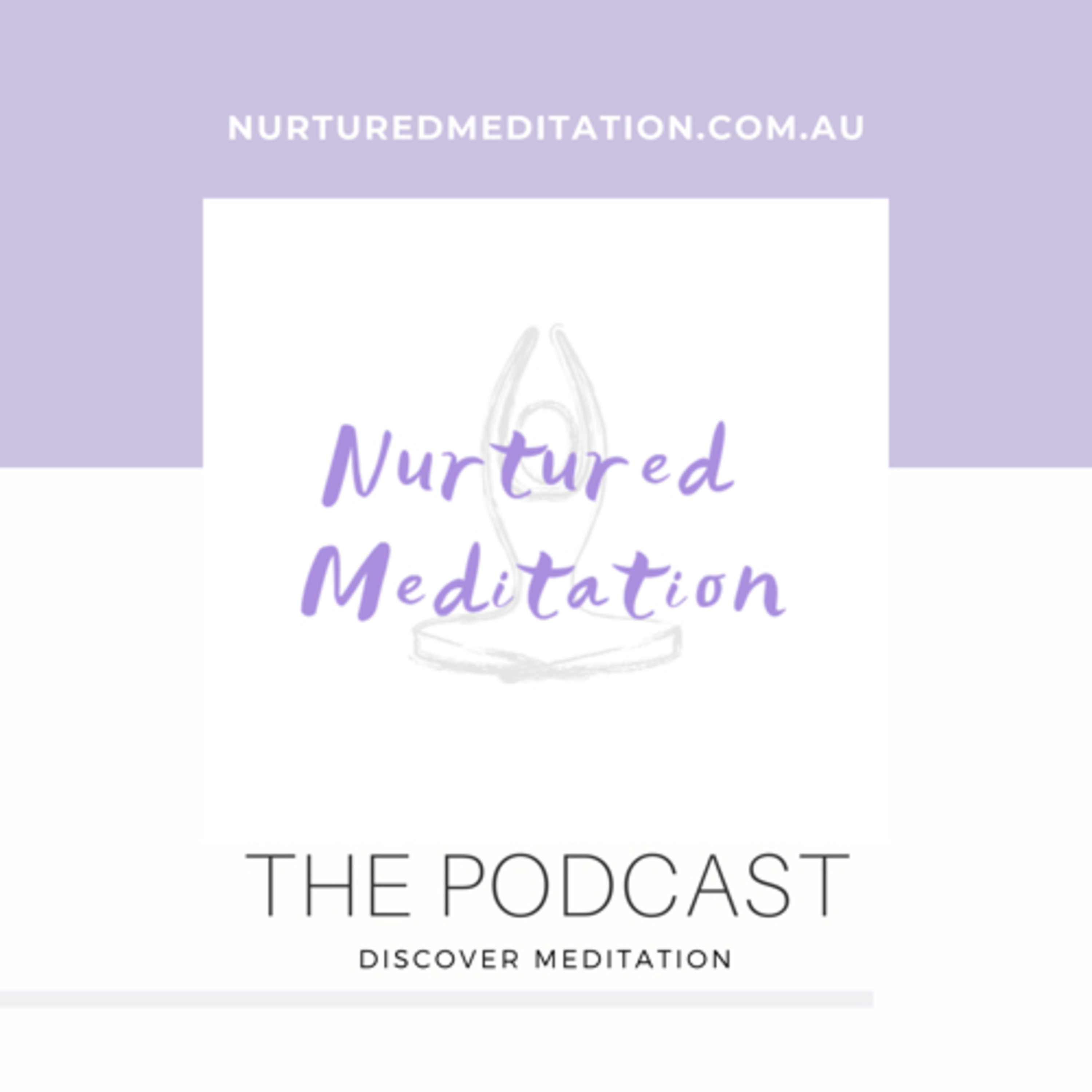 Nurtured Meditation podcast artwork