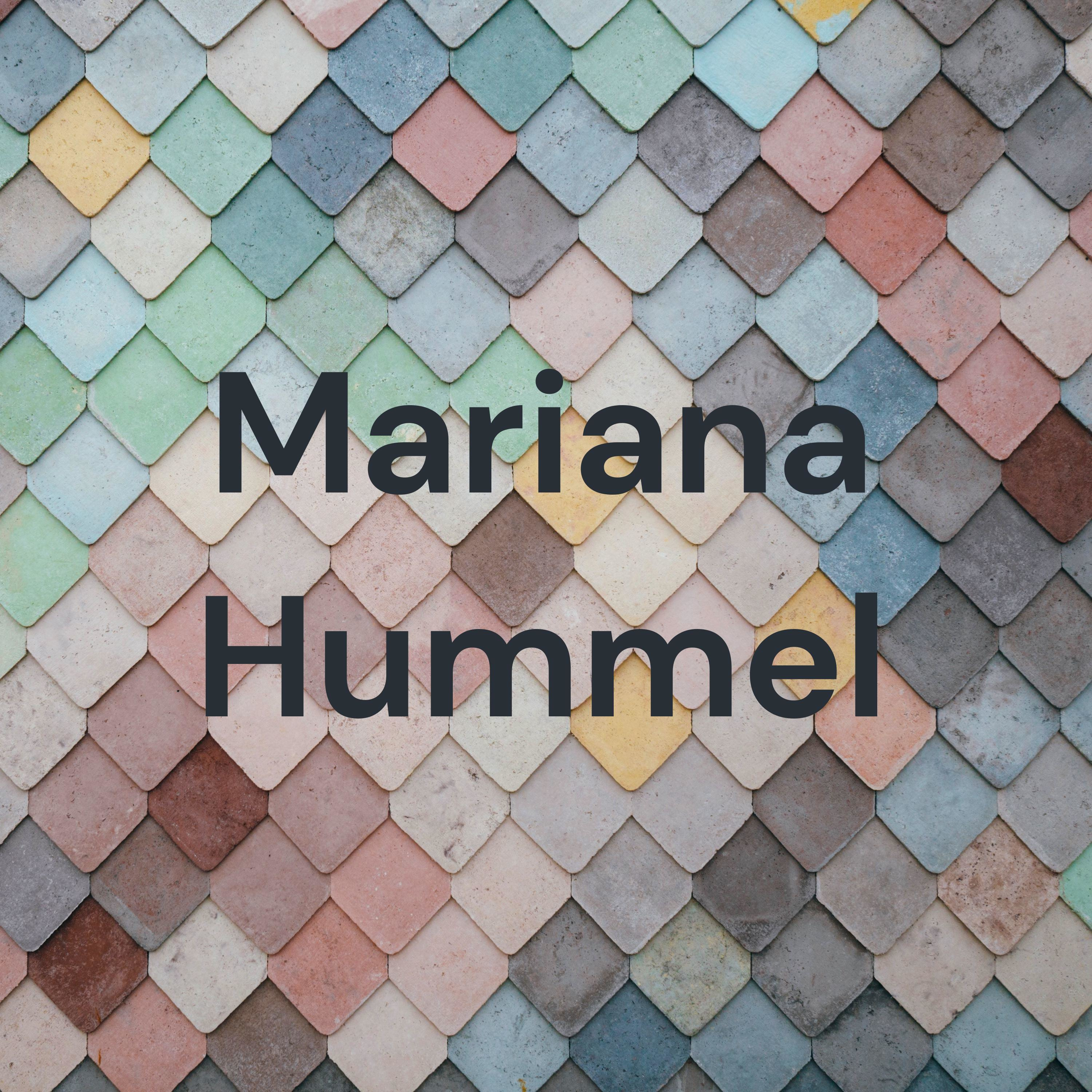 Mariana Hummel podcast artwork
