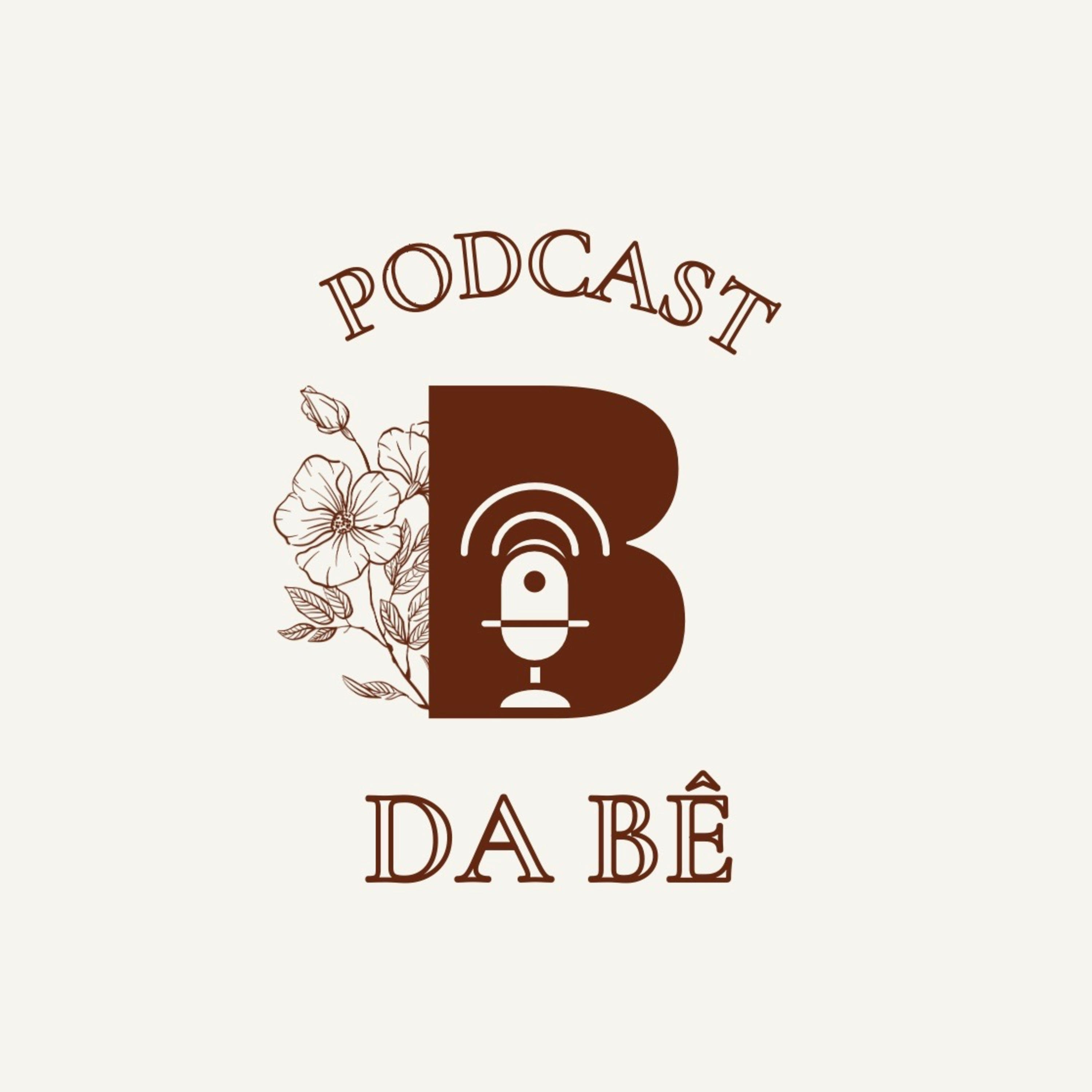 Podcast da Bê podcast artwork