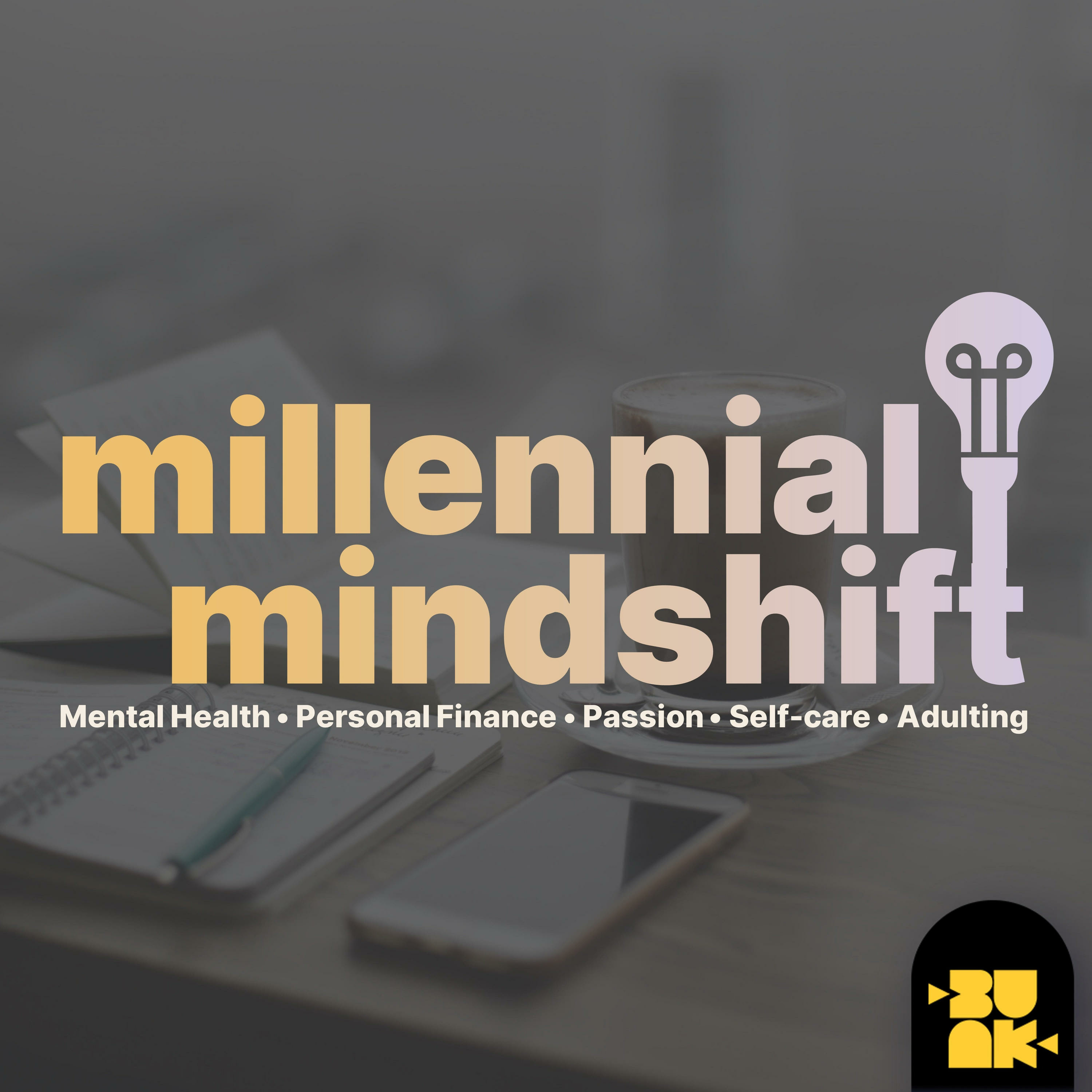 The Millennial Mindshift podcast artwork