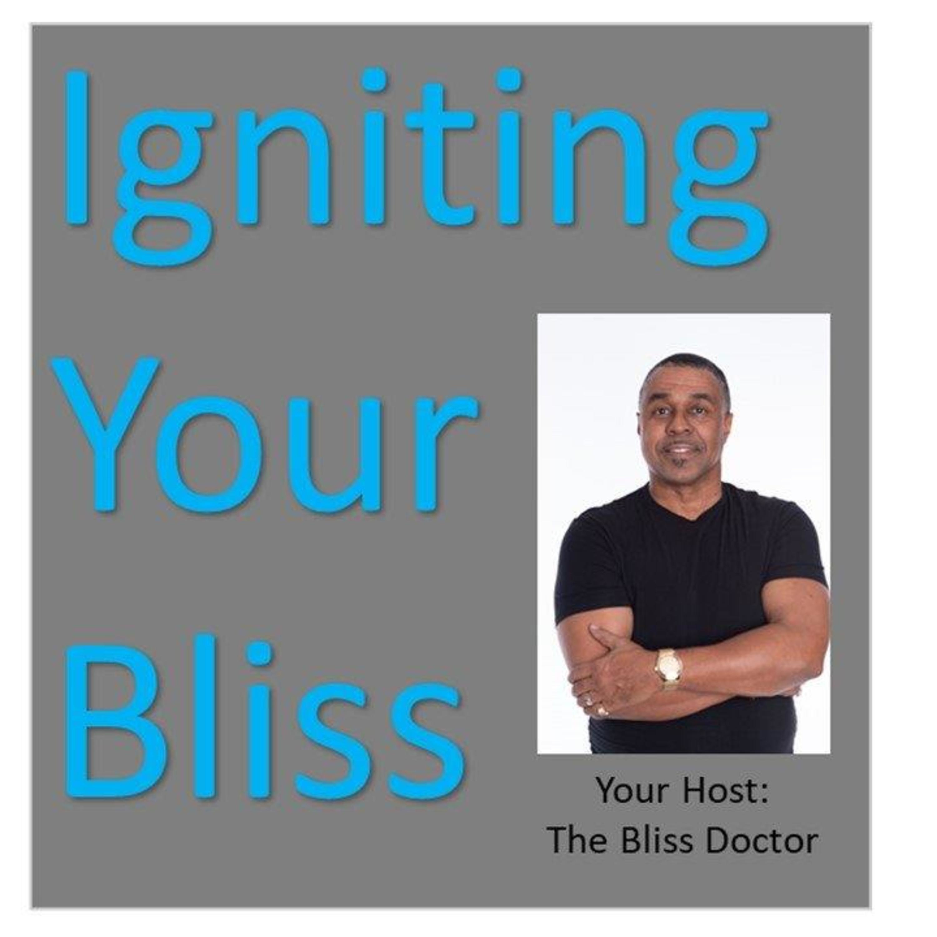 Igniting Your Bliss Moment By Moment #0012