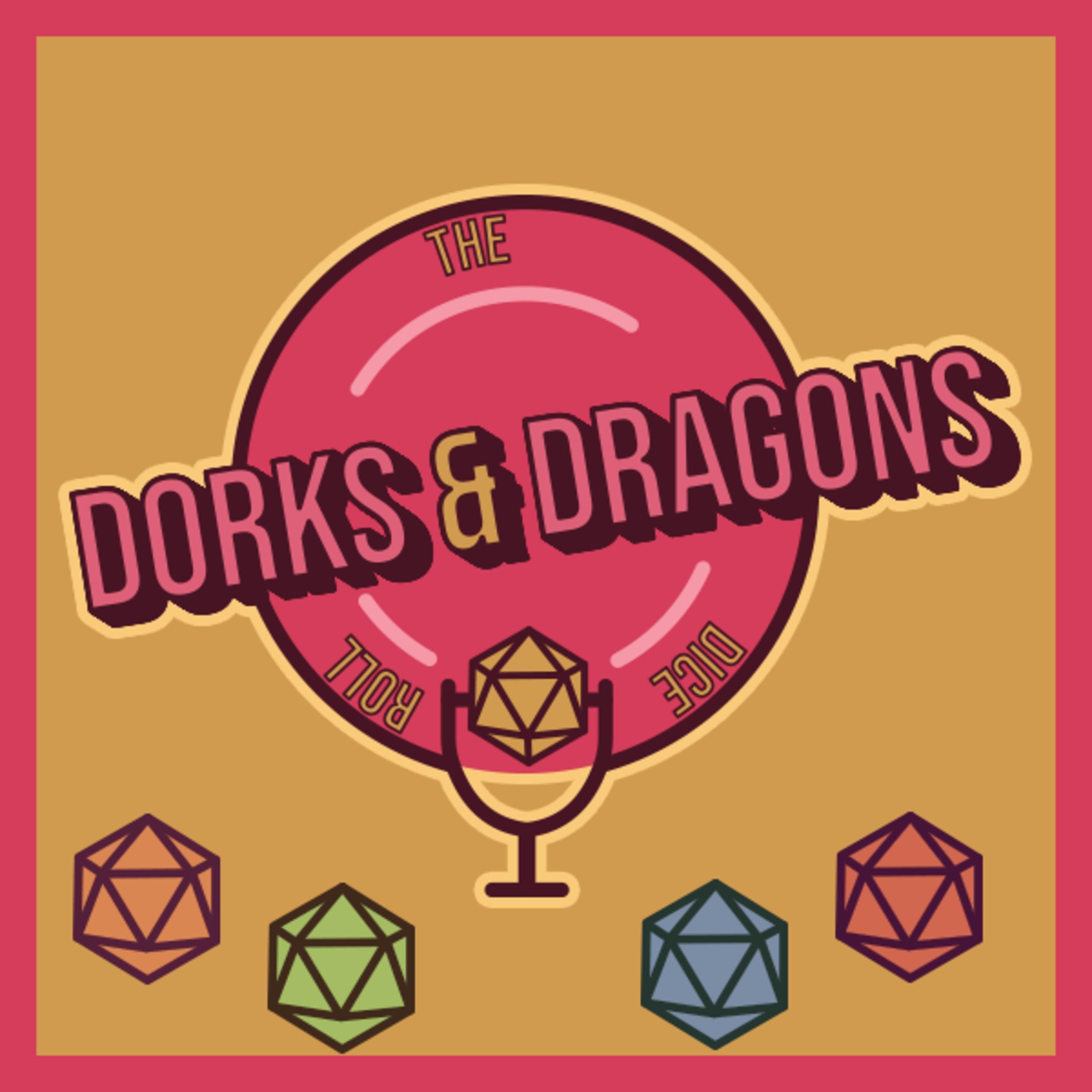 Dorks & Dragons: Season 2 Ep. 17 "Hello Little One"