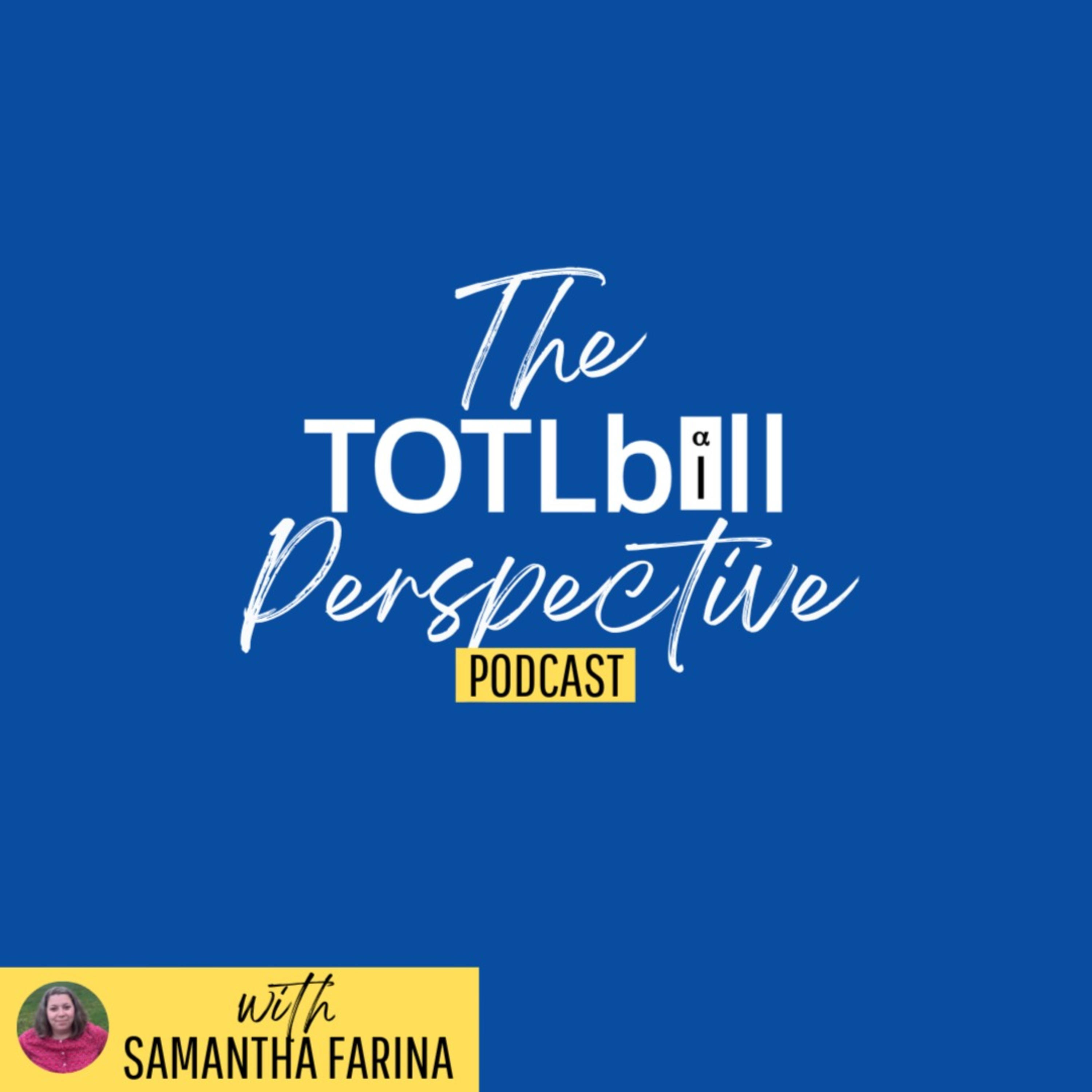 The TOTLbill Perspective podcast artwork