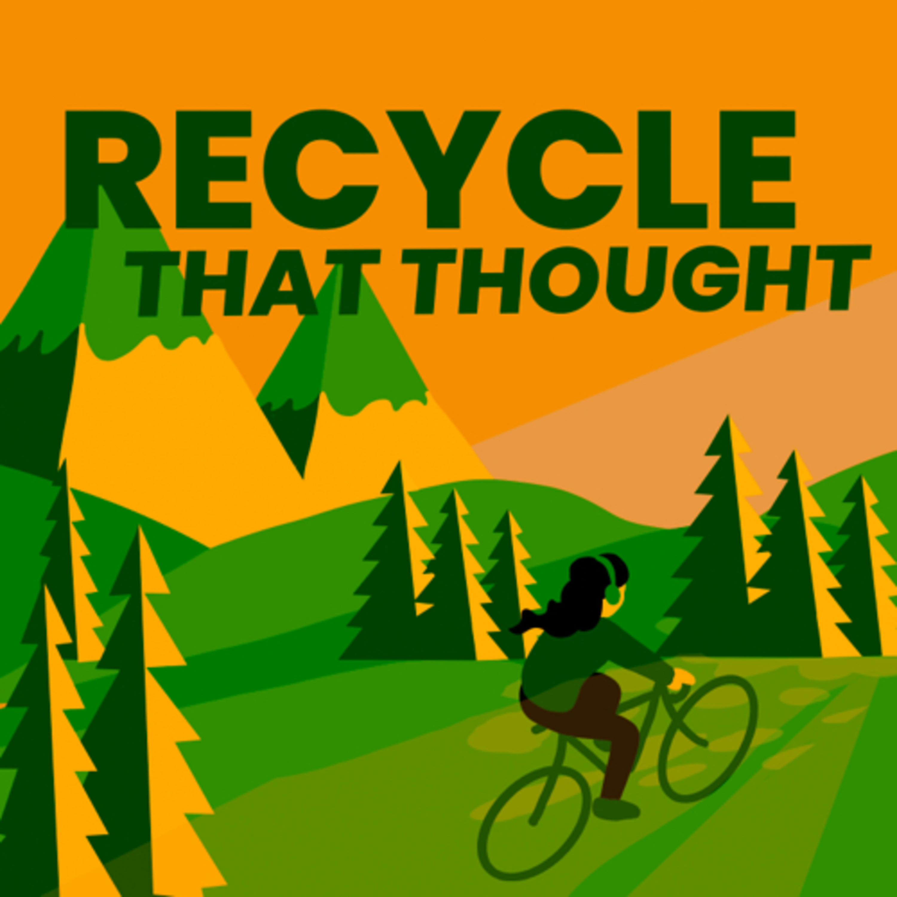 Recycle That Thought
