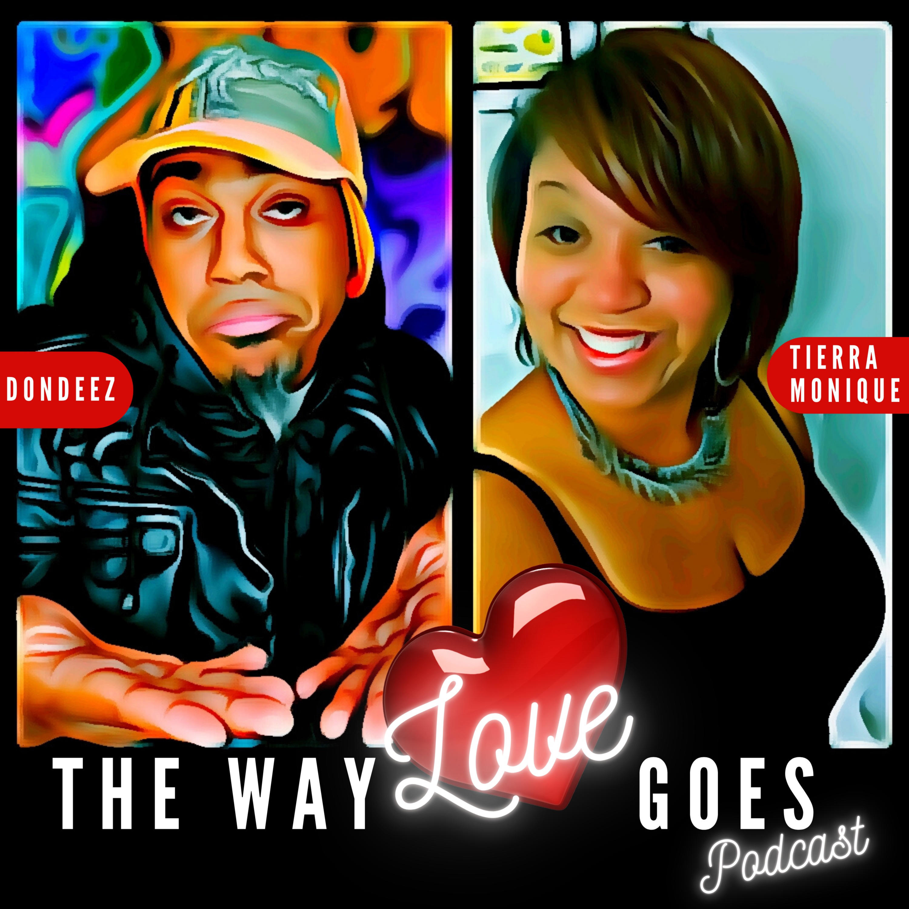 The Way Love Goes Podcast