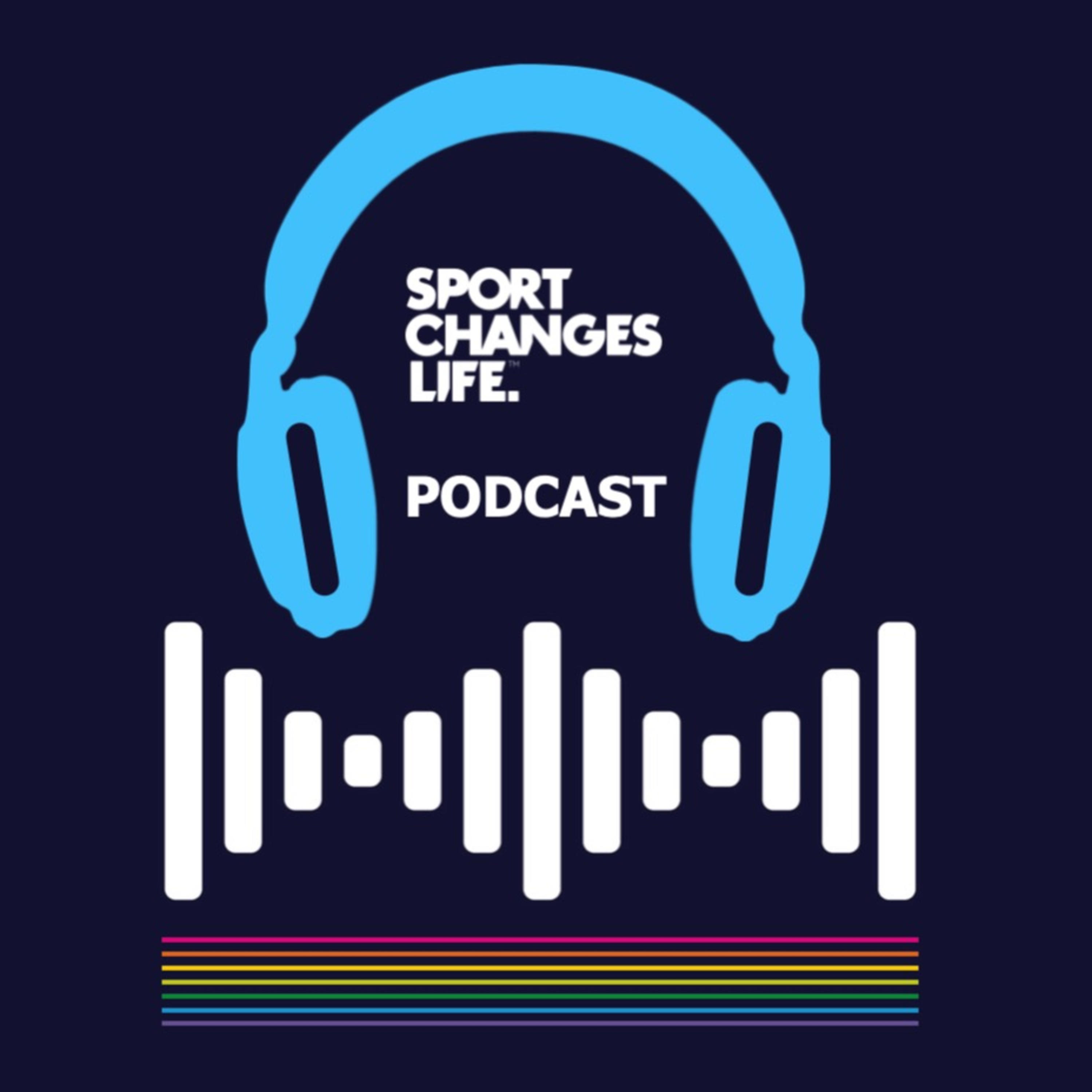 Sport Changes Life Podcast