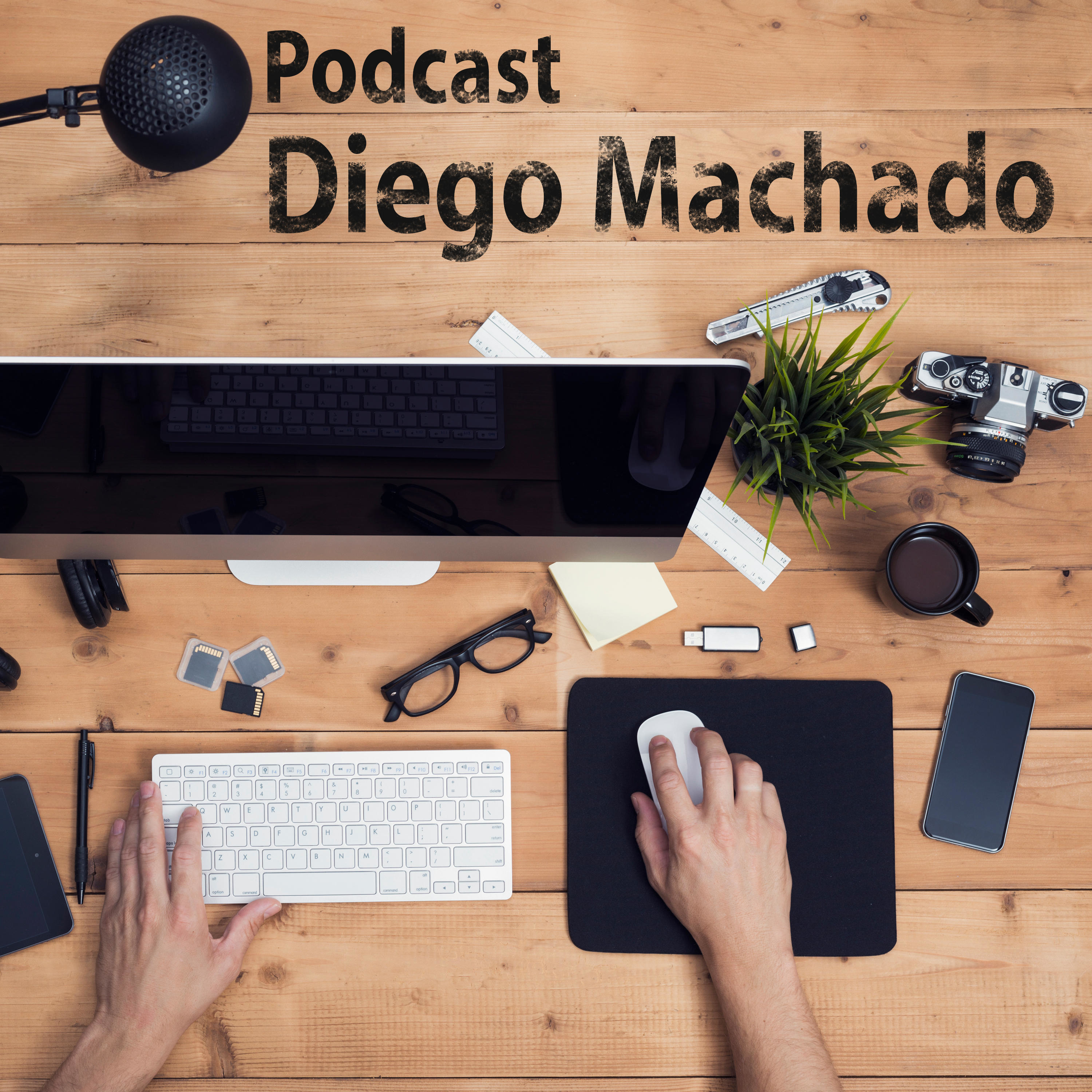 Podcast Diego Machado