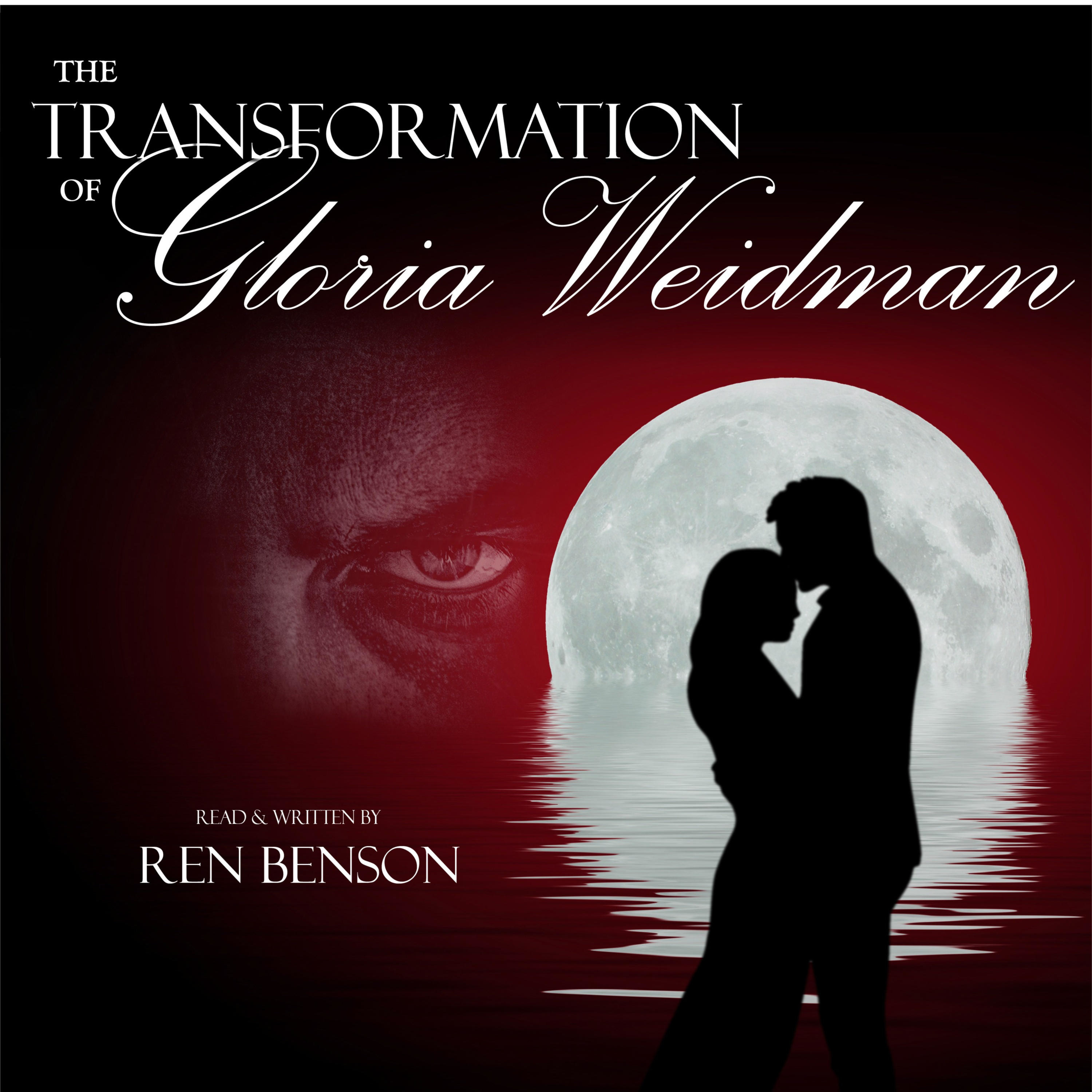 The Transformation of Gloria Weidman