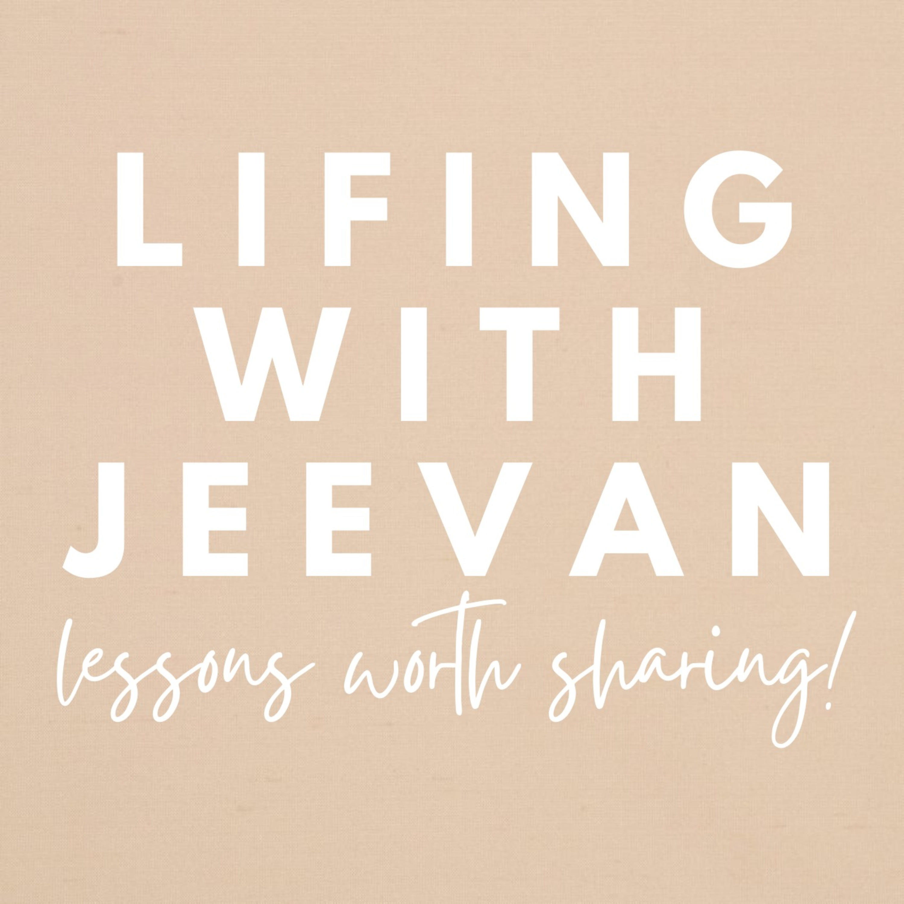 Lifing with Jeevan podcast artwork