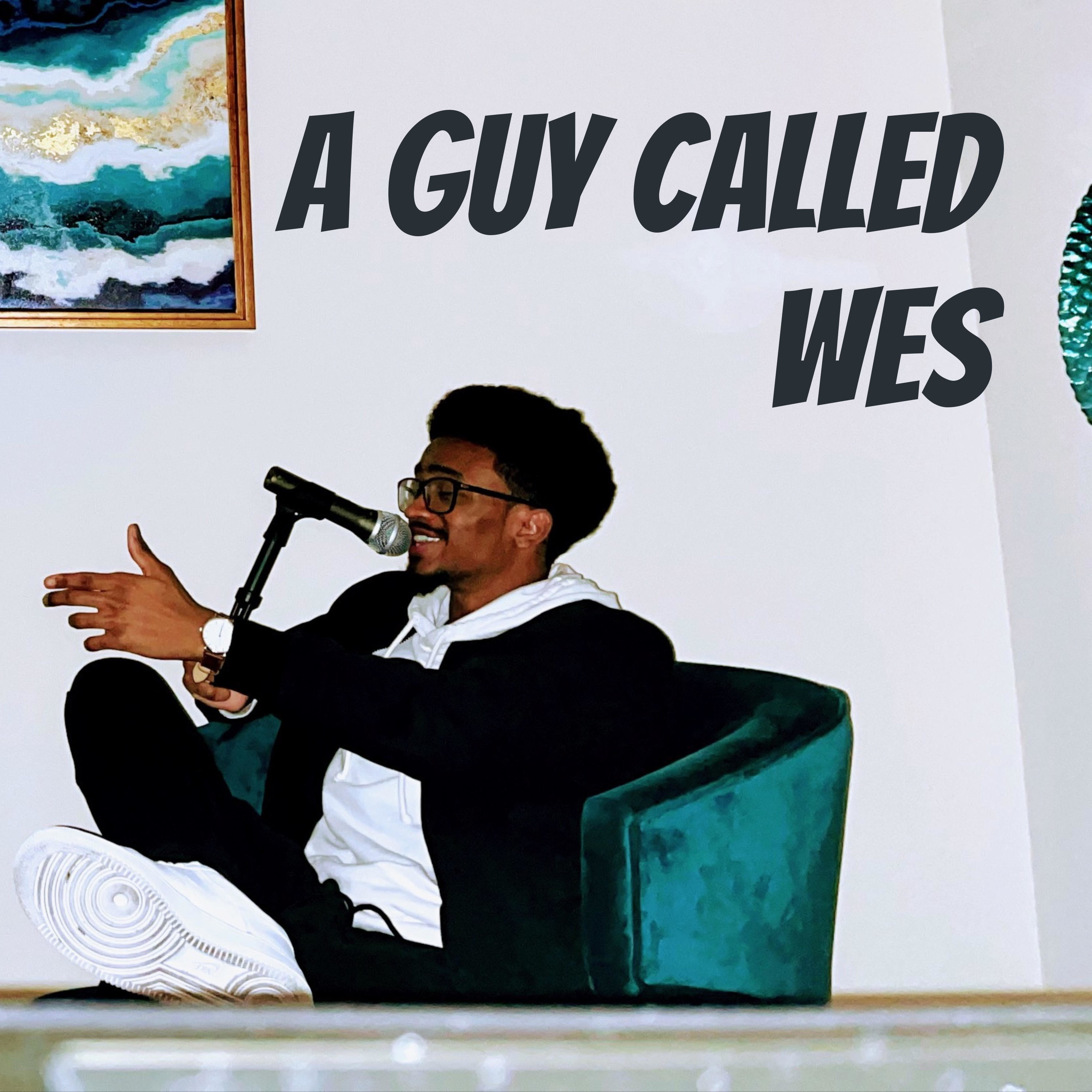 A Guy Called Wes