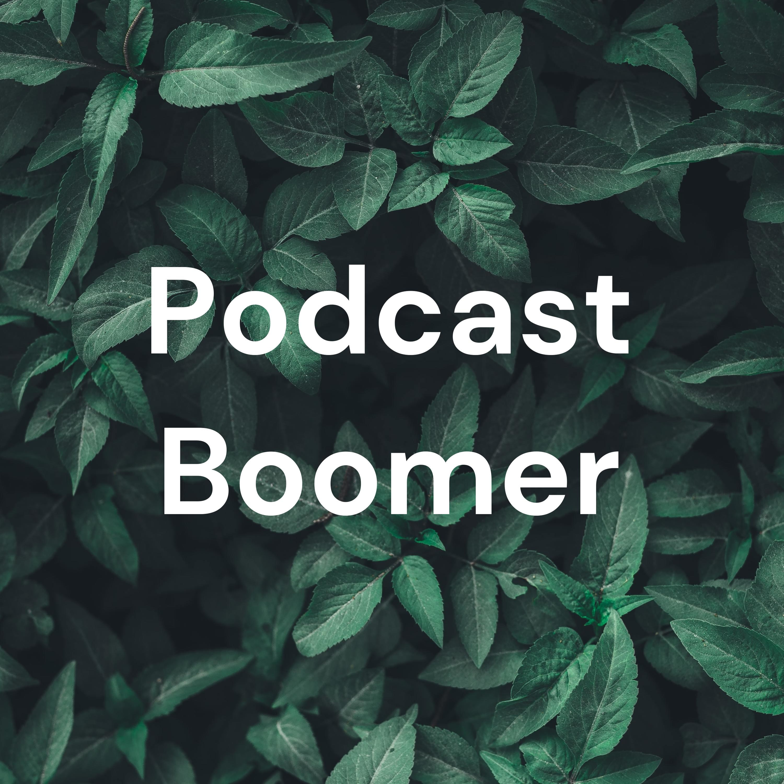 Podcast Boomer podcast artwork